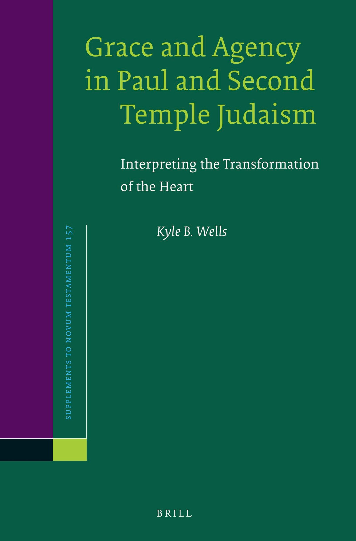 Book cover image for Grace and Agency in Paul and Second Temple Judaism ISBN: 9789004277281