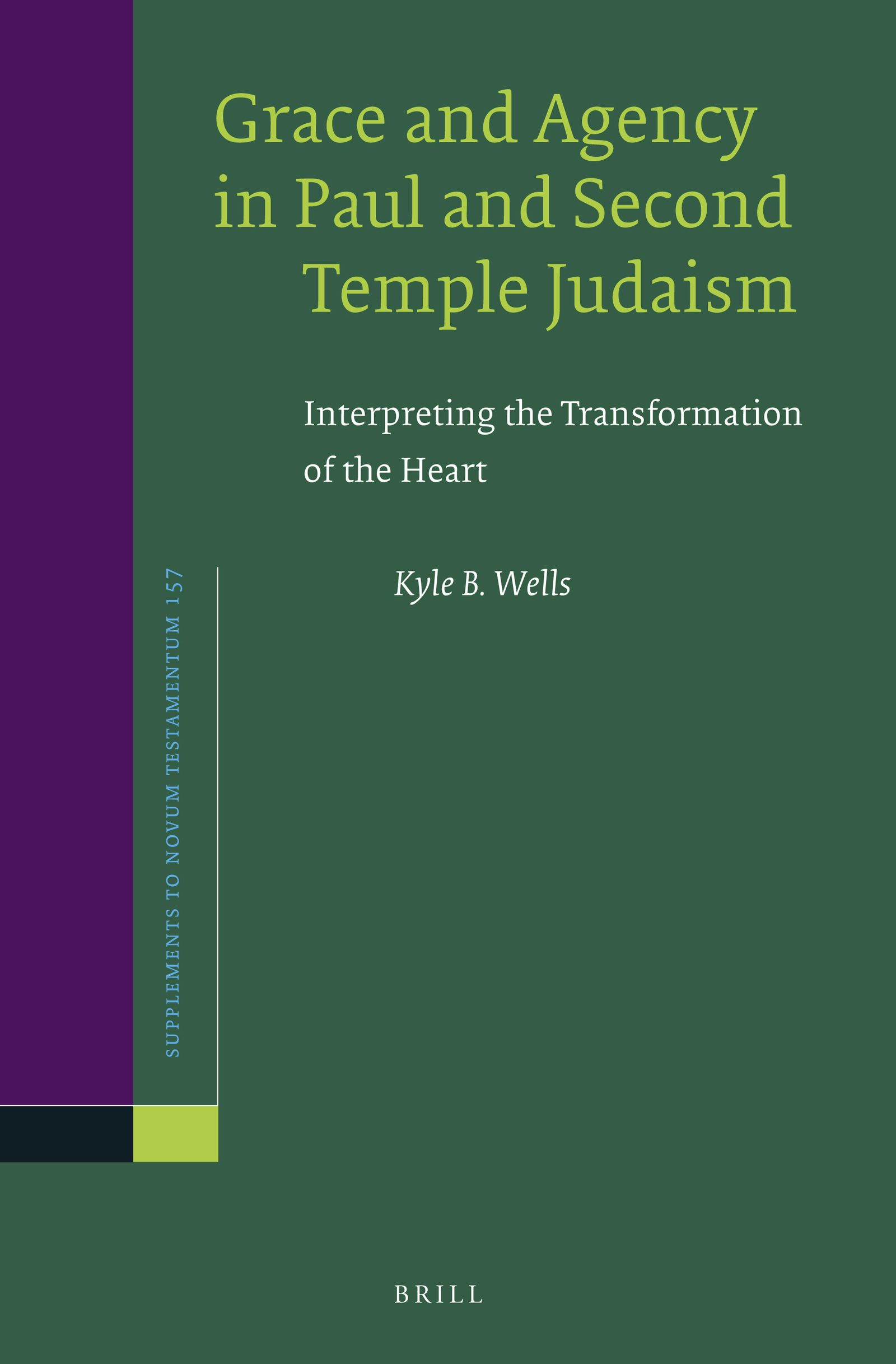 Book cover image for Grace and Agency in Paul and Second Temple Judaism ISBN: 9789004277281