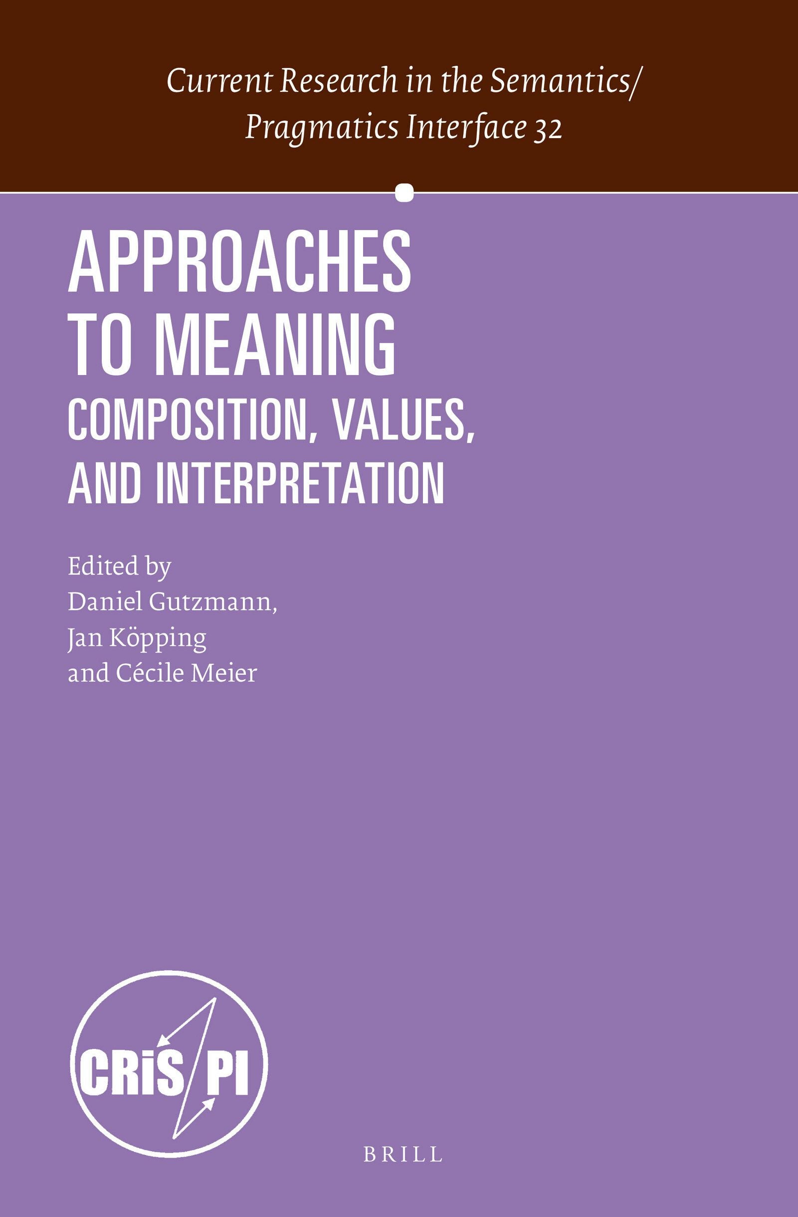 Book cover image for Approaches to Meaning ISBN: 9789004279360