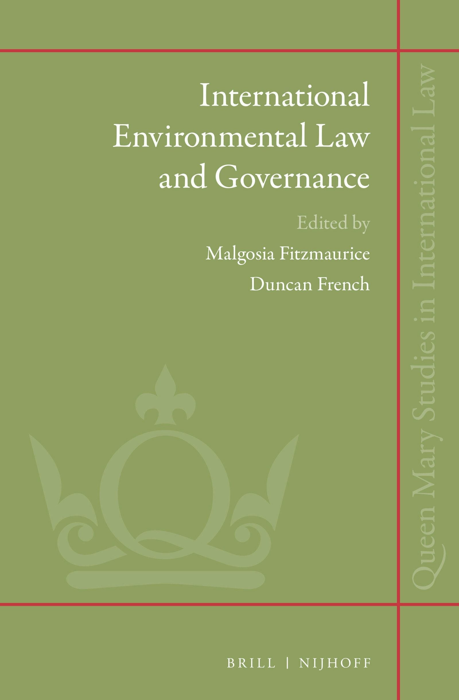 Book cover image for International Environmental Law and Governance ISBN: 9789004290136