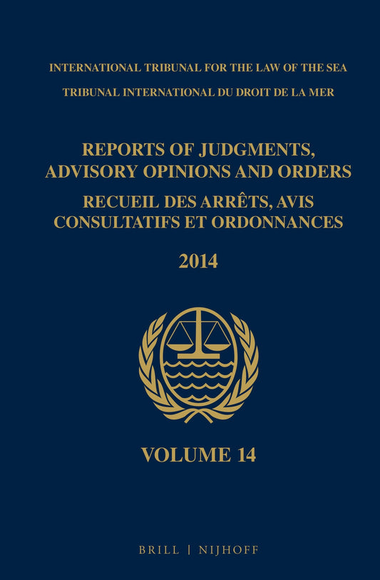 Reports of Judgments, Advisory Opinions and Orders / Recueil des arrêts, avis consultatifs et ordonnances, Volume 14 (2014)