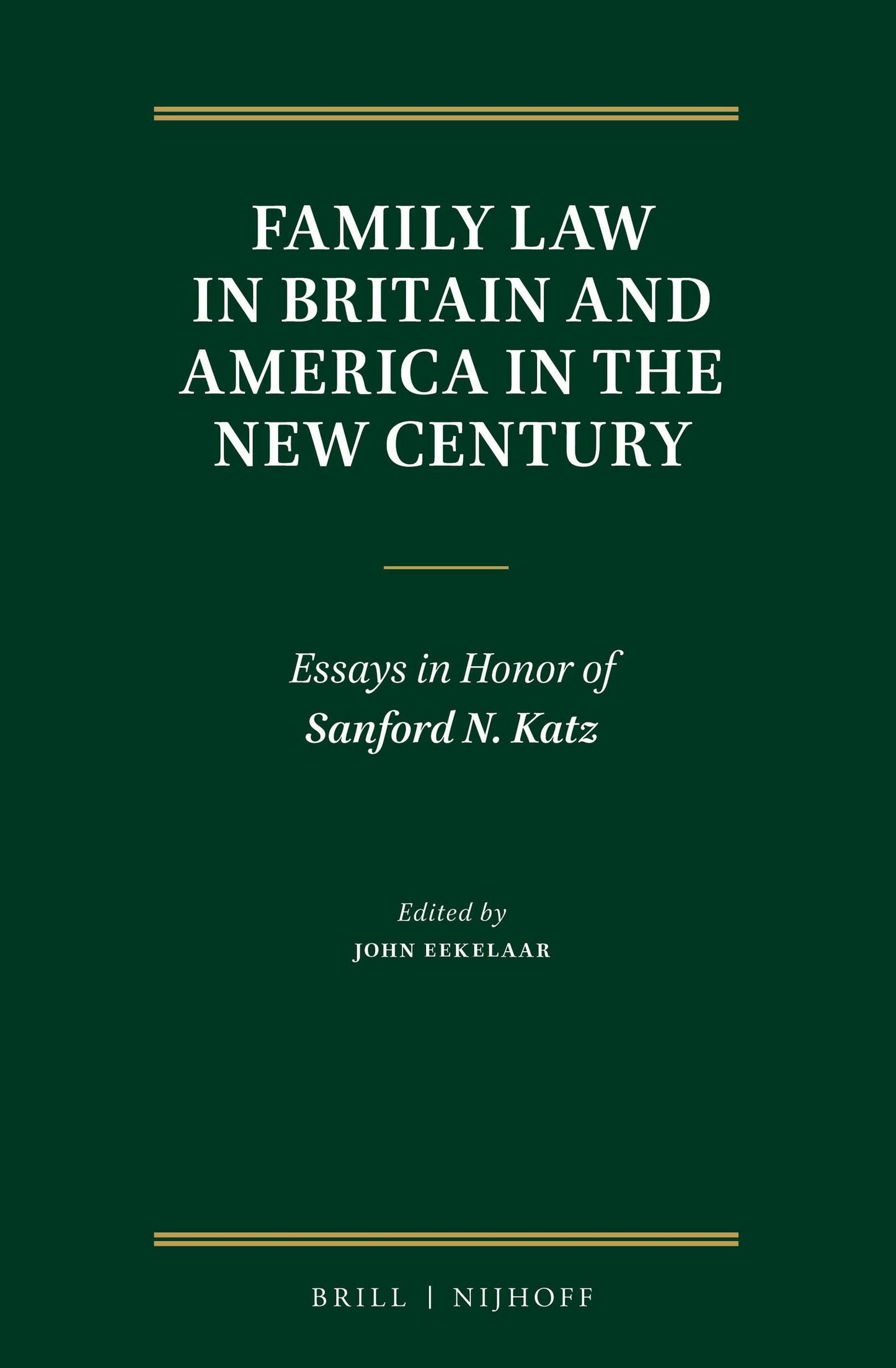 Book cover image for Family Law in Britain and America in the New Century ISBN: 9789004304918