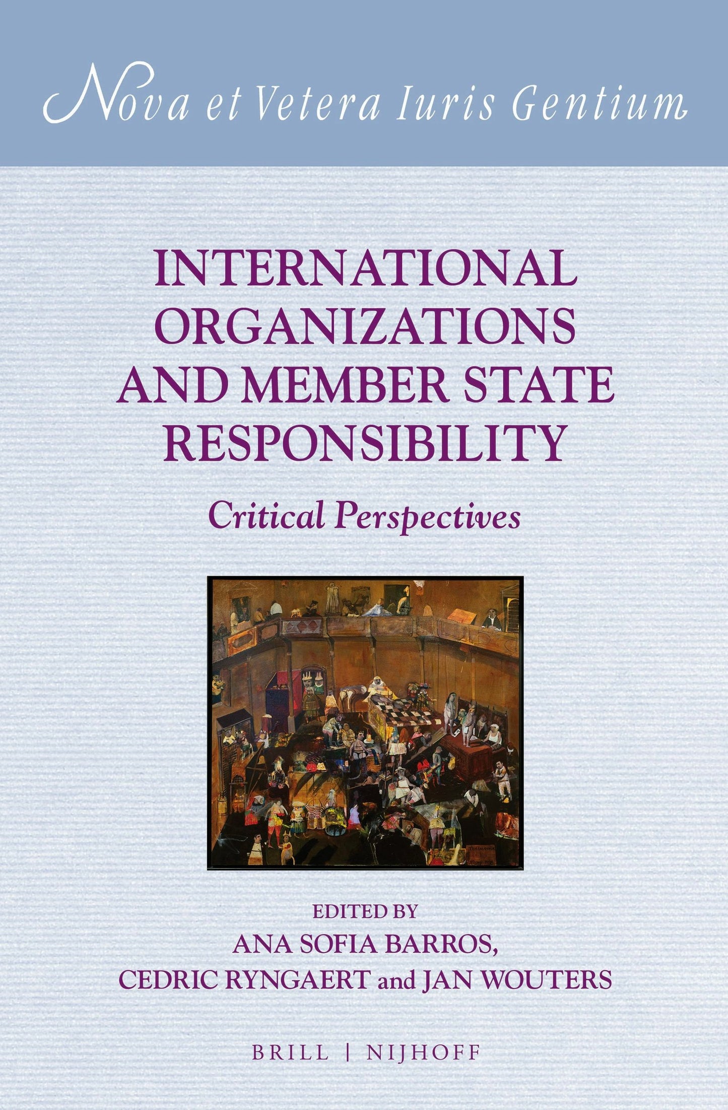 Book cover image for International Organizations and Member State Responsibility ISBN: 9789004319738