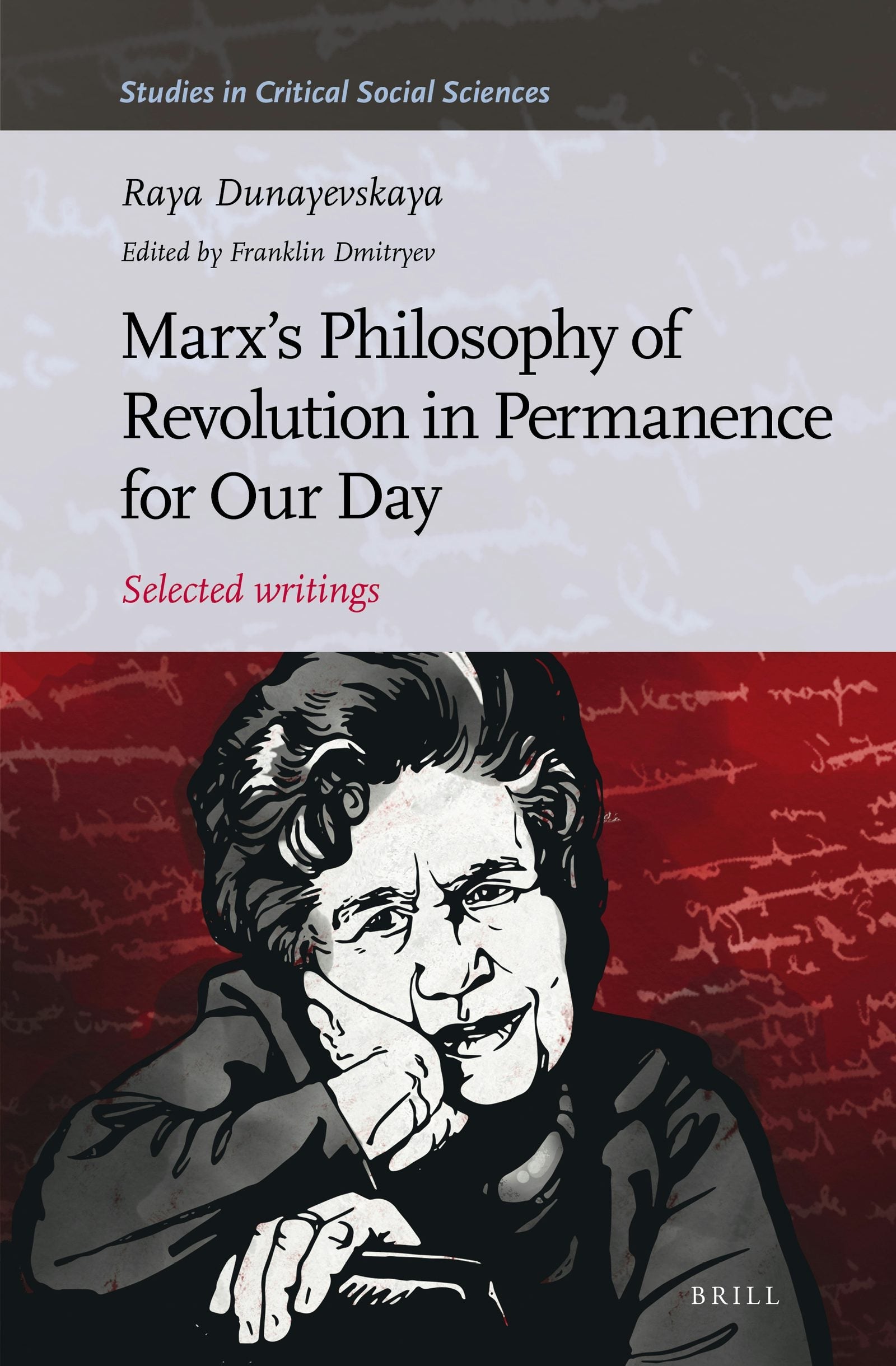 Book cover image for Marx’s Philosophy of Revolution in Permanence for Our Day ISBN: 9789004323322