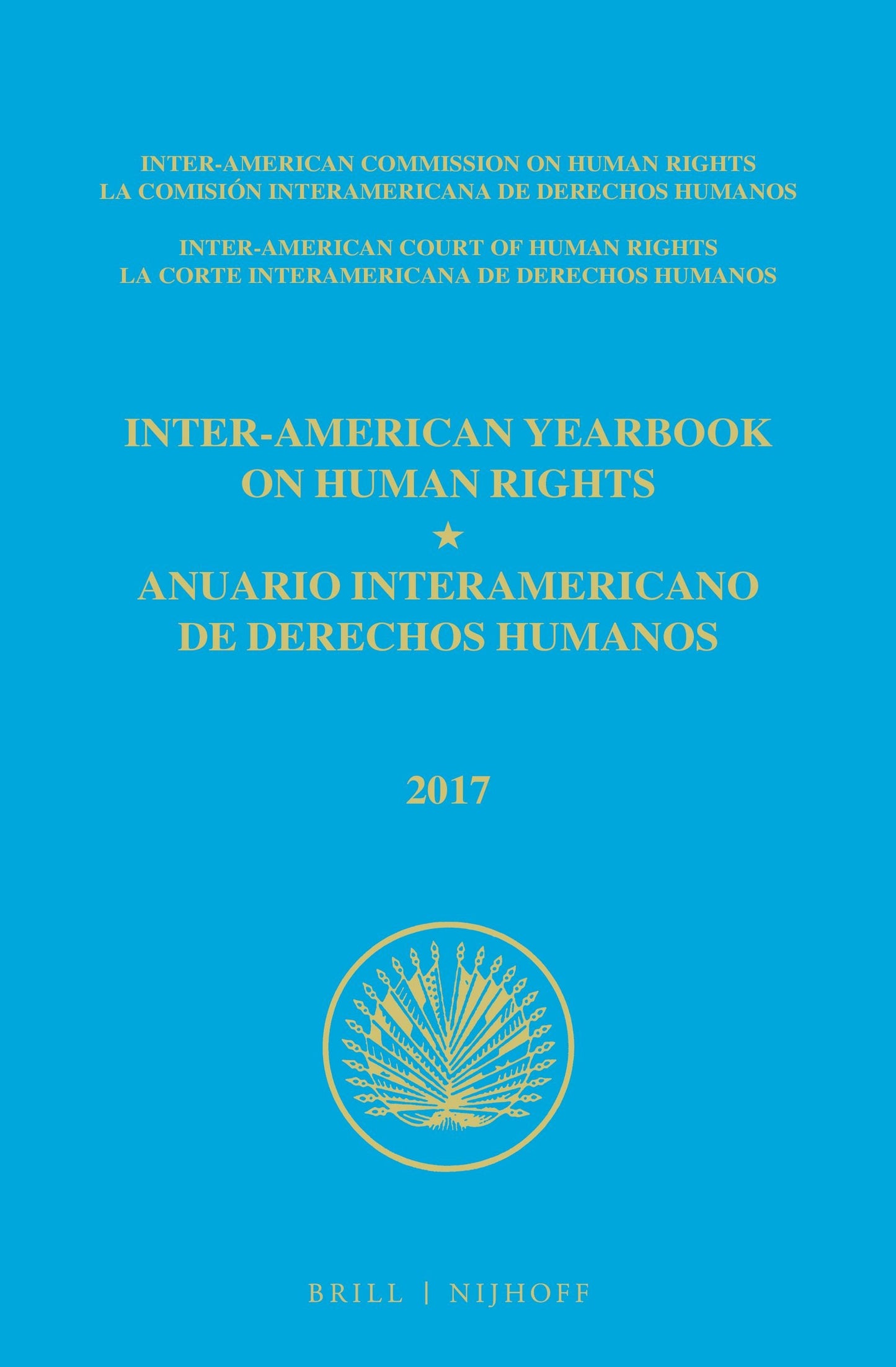 Book cover image for Inter-American Yearbook on Human Rights / Anuario Interamericano de Derechos Humanos, Volume 33 (2017) (TWO VOLUME SET) ISBN: 9789004327955