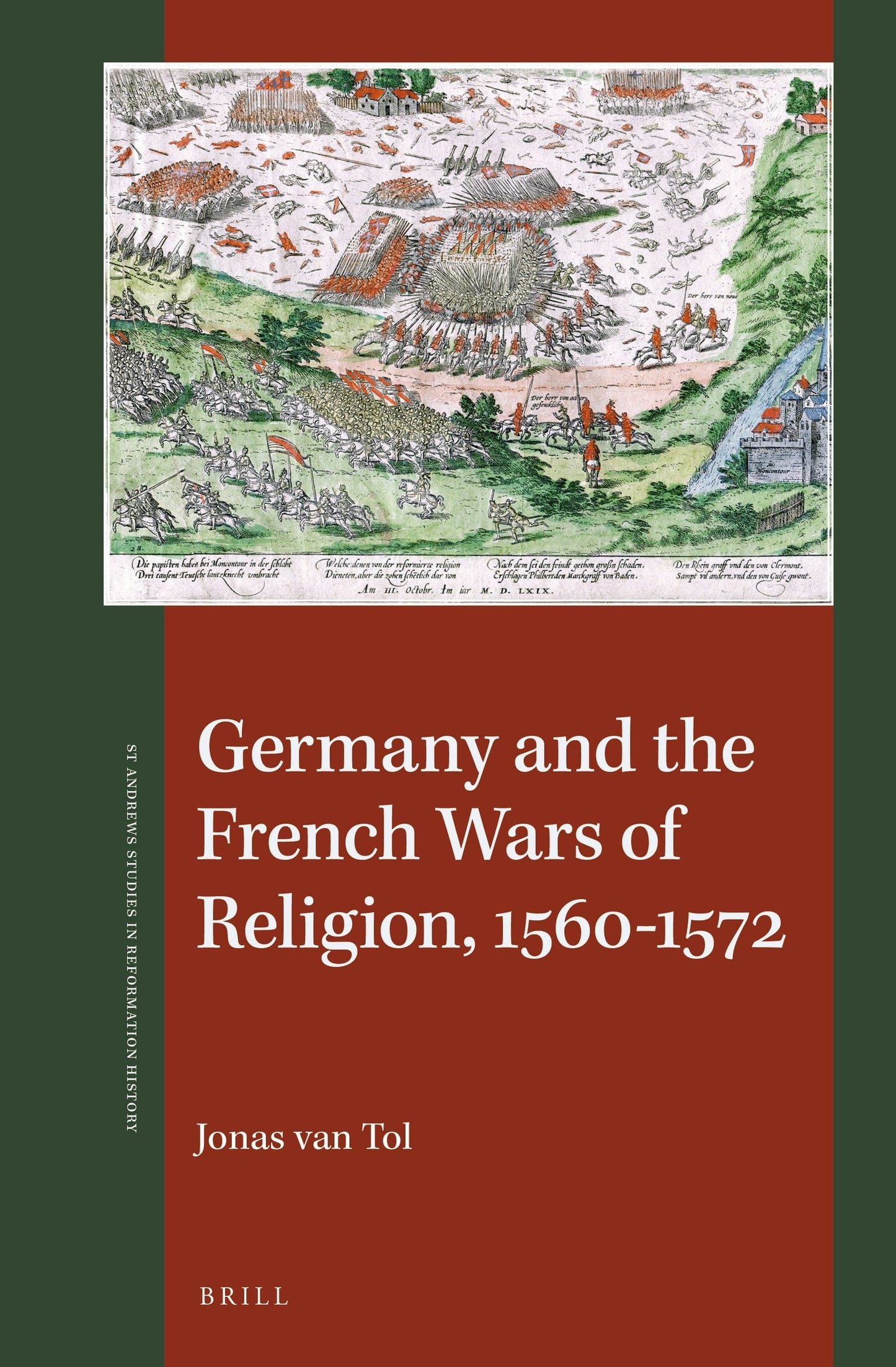 Book cover image for Germany and the French Wars of Religion, 1560-1572 ISBN: 9789004330672