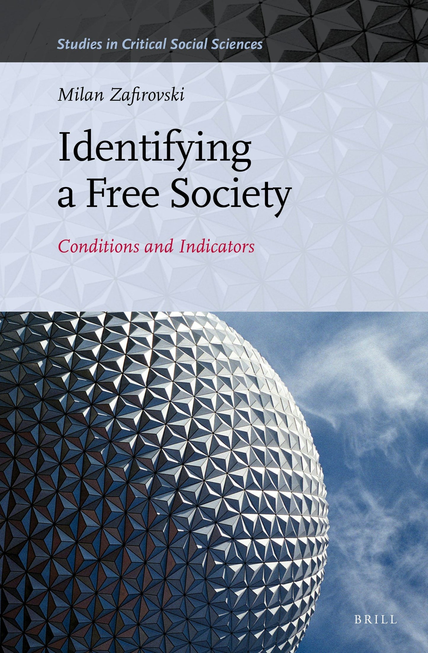 Book cover image for Identifying a Free Society ISBN: 9789004342965