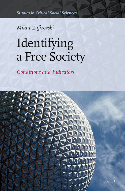 Identifying a Free Society
