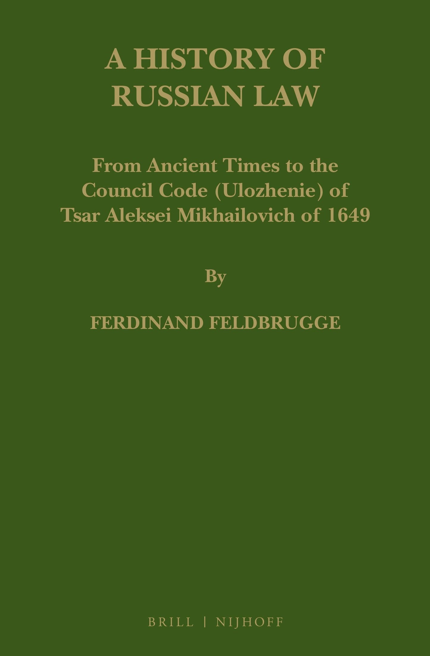 Book cover image for A History of Russian Law ISBN: 9789004346420