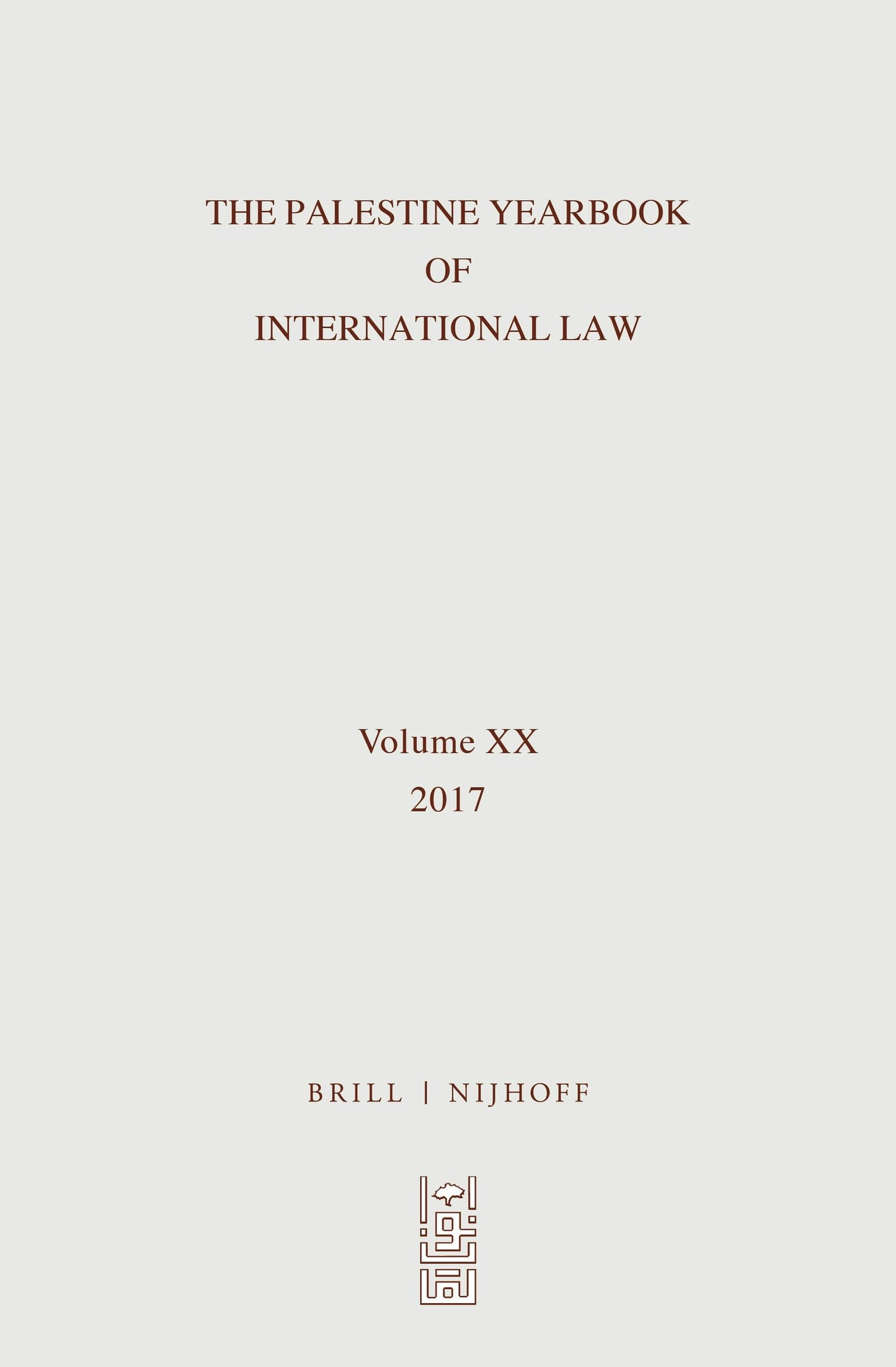 Book cover image for The Palestine Yearbook of International Law, Volume 20 (2017) ISBN: 9789004386525