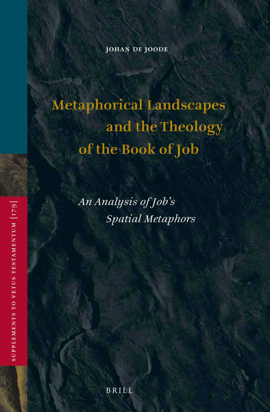 Metaphorical Landscapes and the Theology of the Book of Job