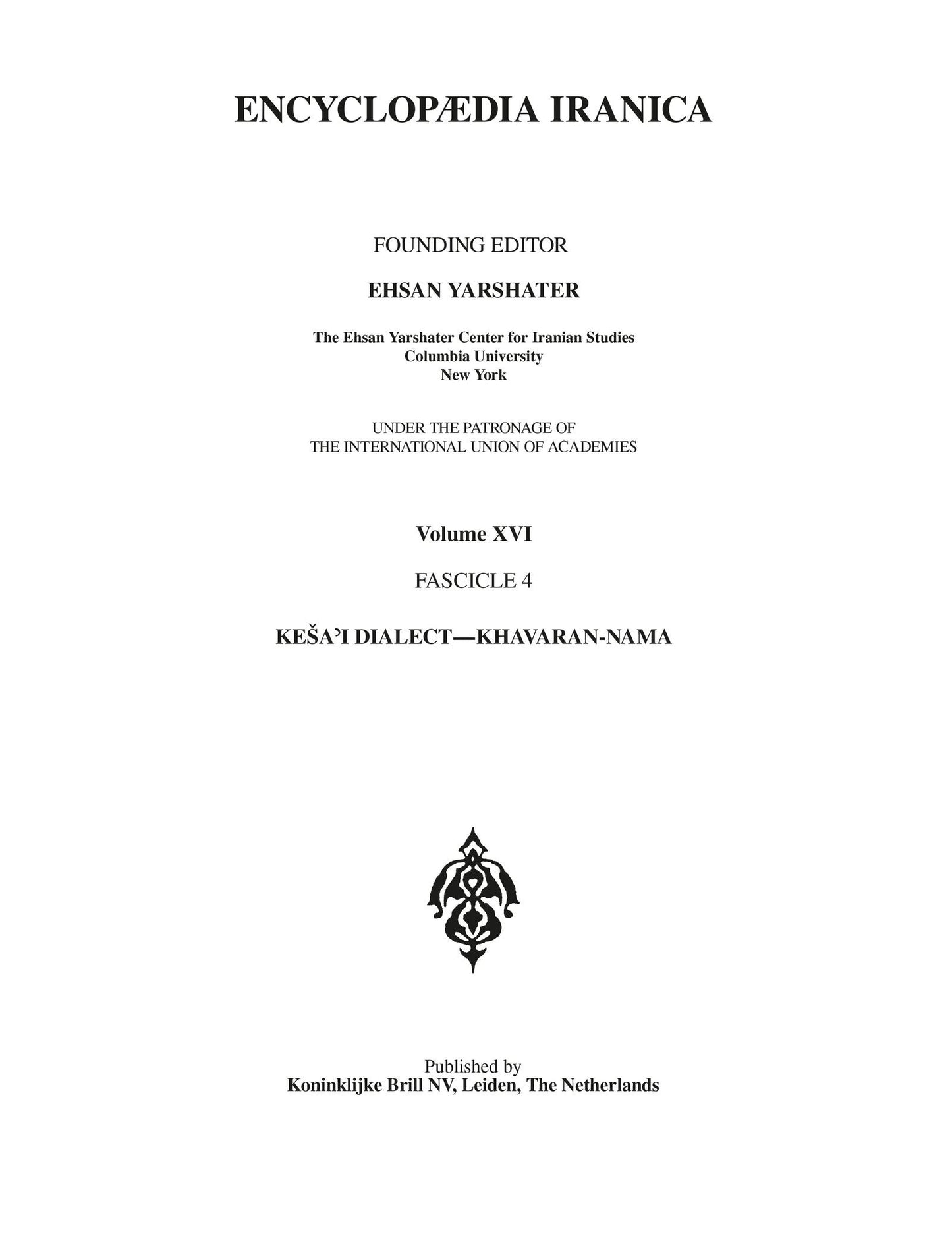 Book cover image for Encyclopaedia Iranica ISBN: 9789004393882
