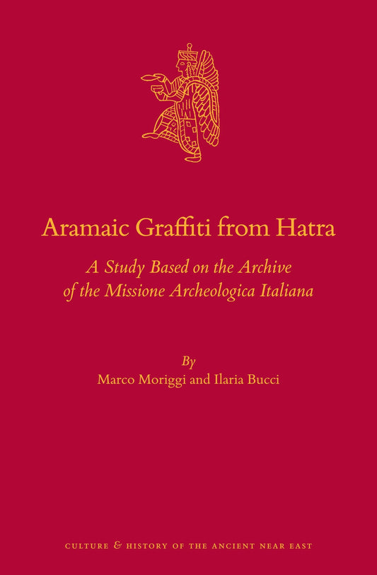 Aramaic Graffiti from Hatra