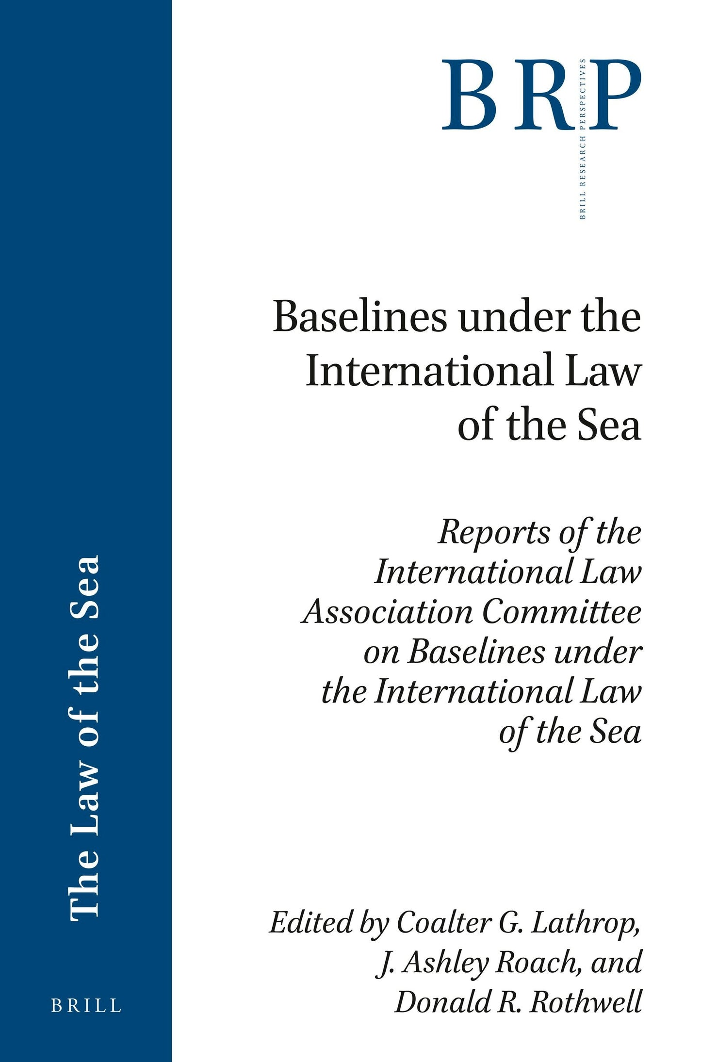 Book cover image for Baselines under the International Law of the Sea ISBN: 9789004398139