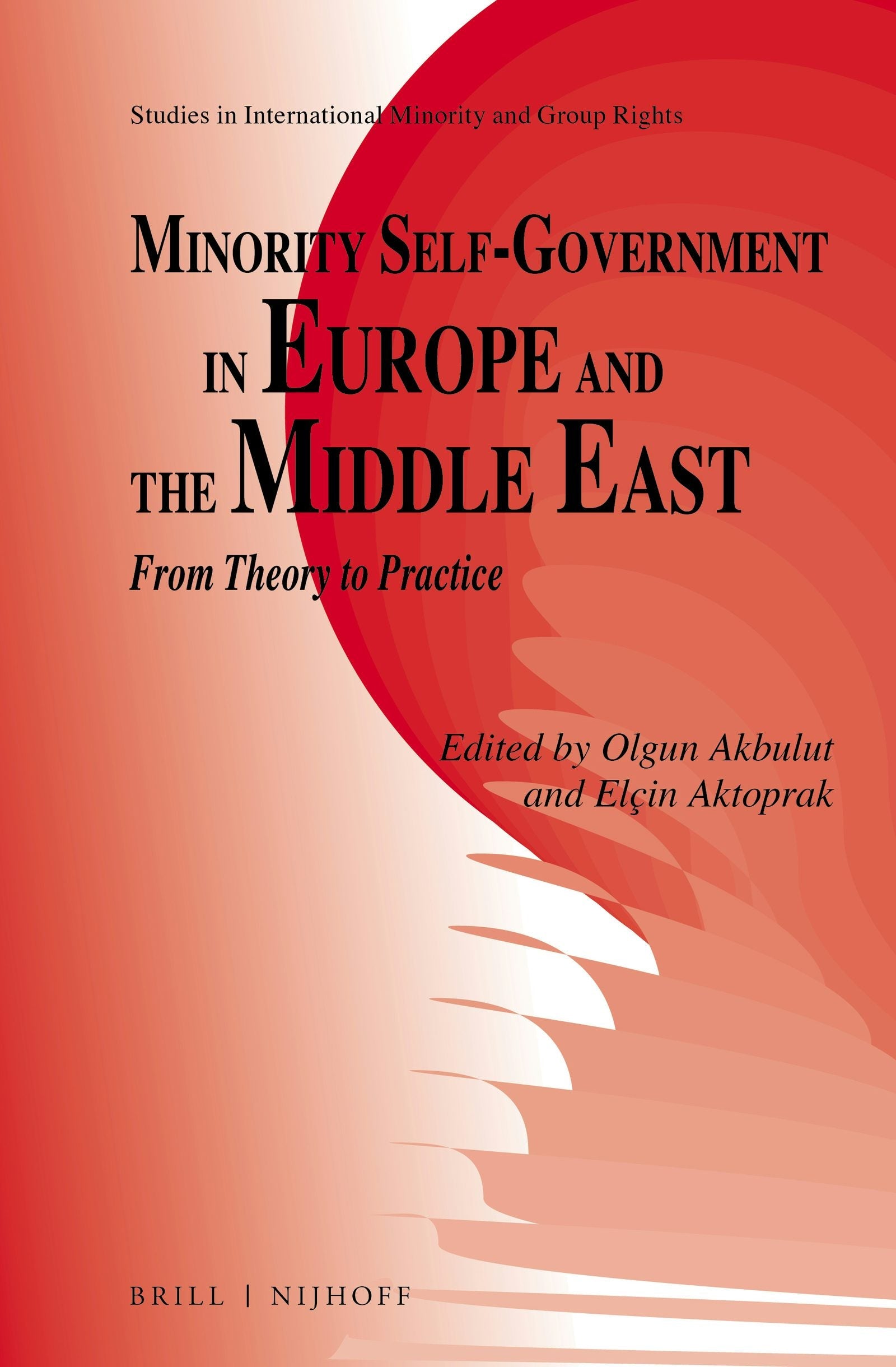Book cover image for Minority Self-Government in Europe and the Middle East ISBN: 9789004405448