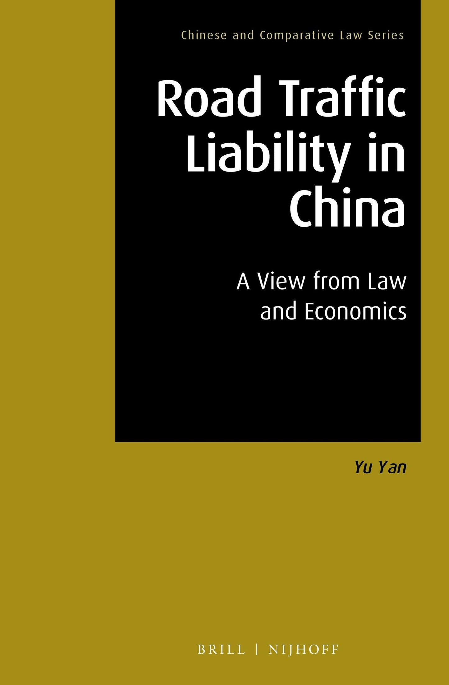 Book cover image for Road Traffic Liability in China ISBN: 9789004410015