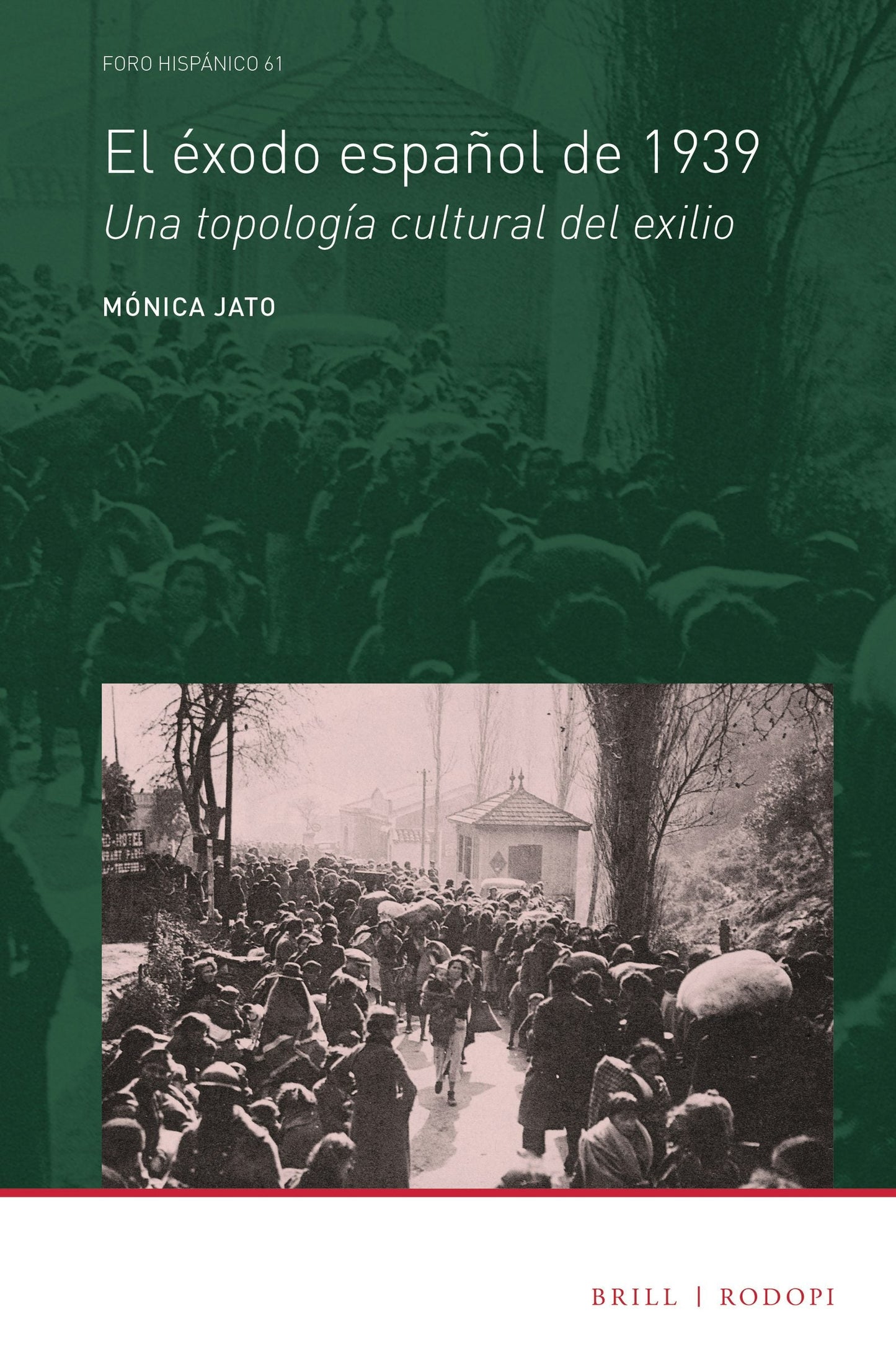 Book cover image for El éxodo español de 1939 ISBN: 9789004413276