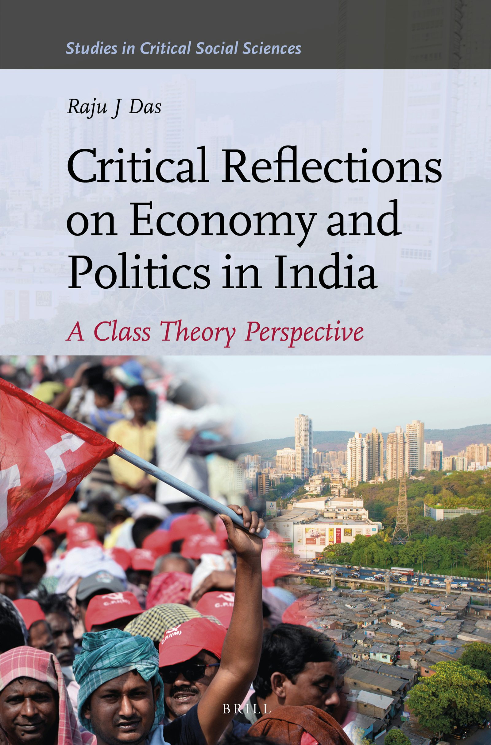 Book cover image for Critical Reflections on Economy and Politics in India ISBN: 9789004415553