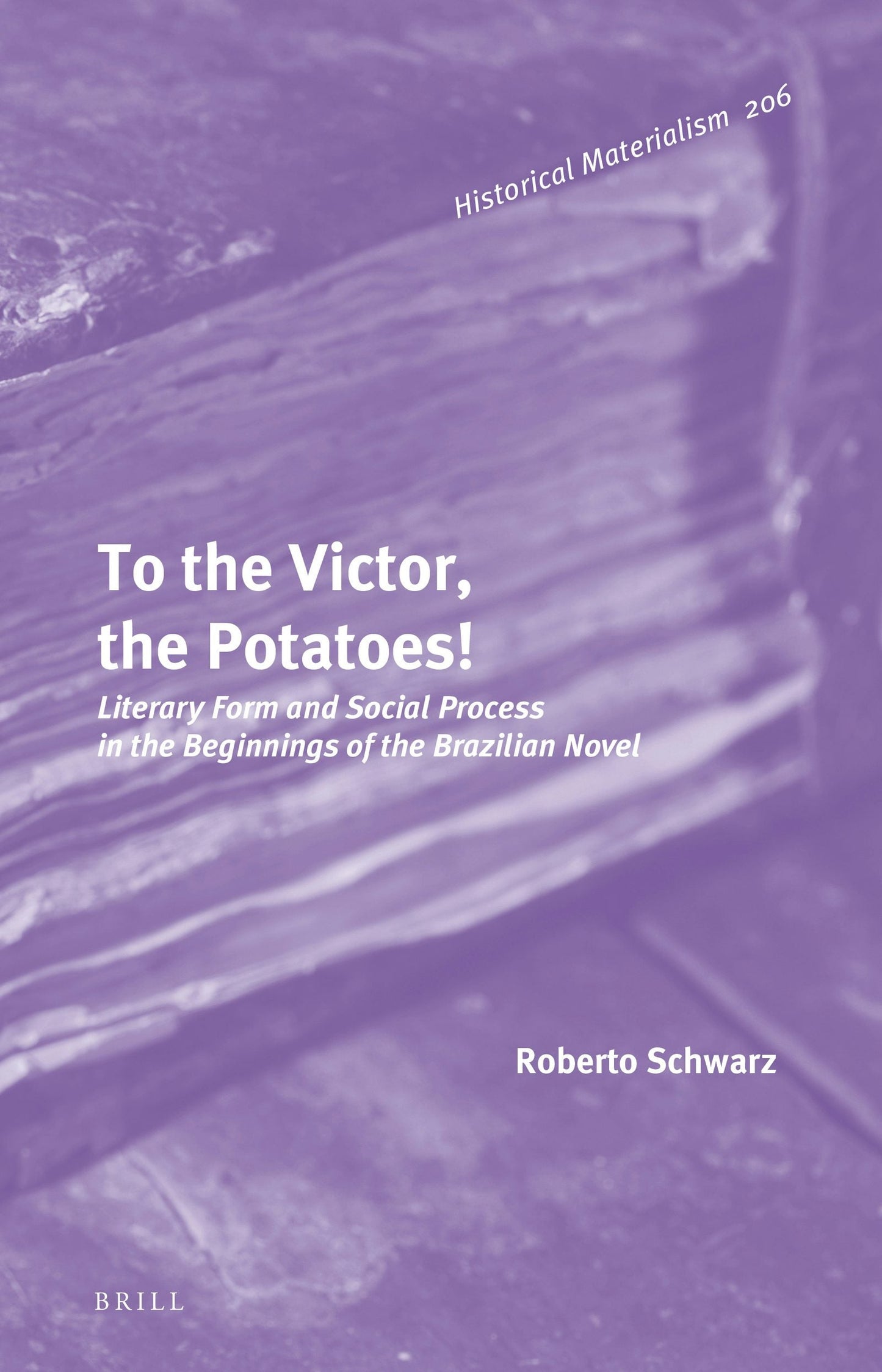 Book cover image for To the Victor, the Potatoes! ISBN: 9789004417700