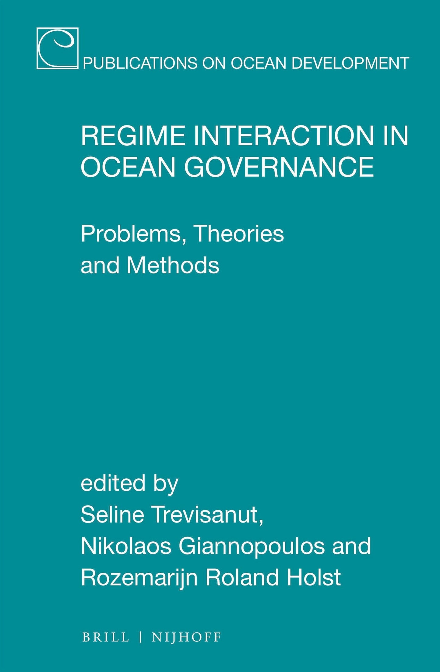 Book cover image for Regime Interaction in Ocean Governance ISBN: 9789004422094