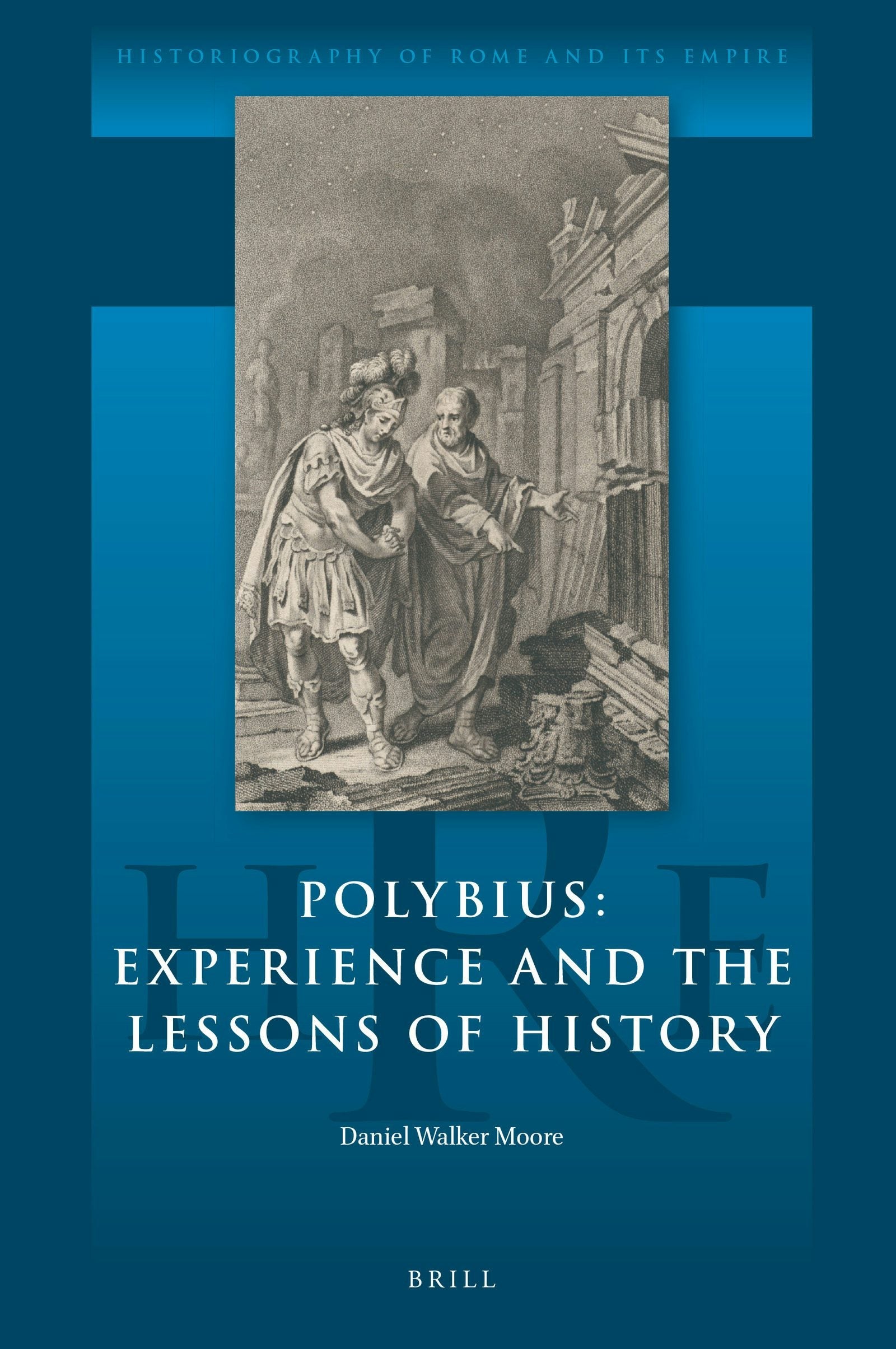 Book cover image for Polybius: Experience and the Lessons of History ISBN: 9789004426115