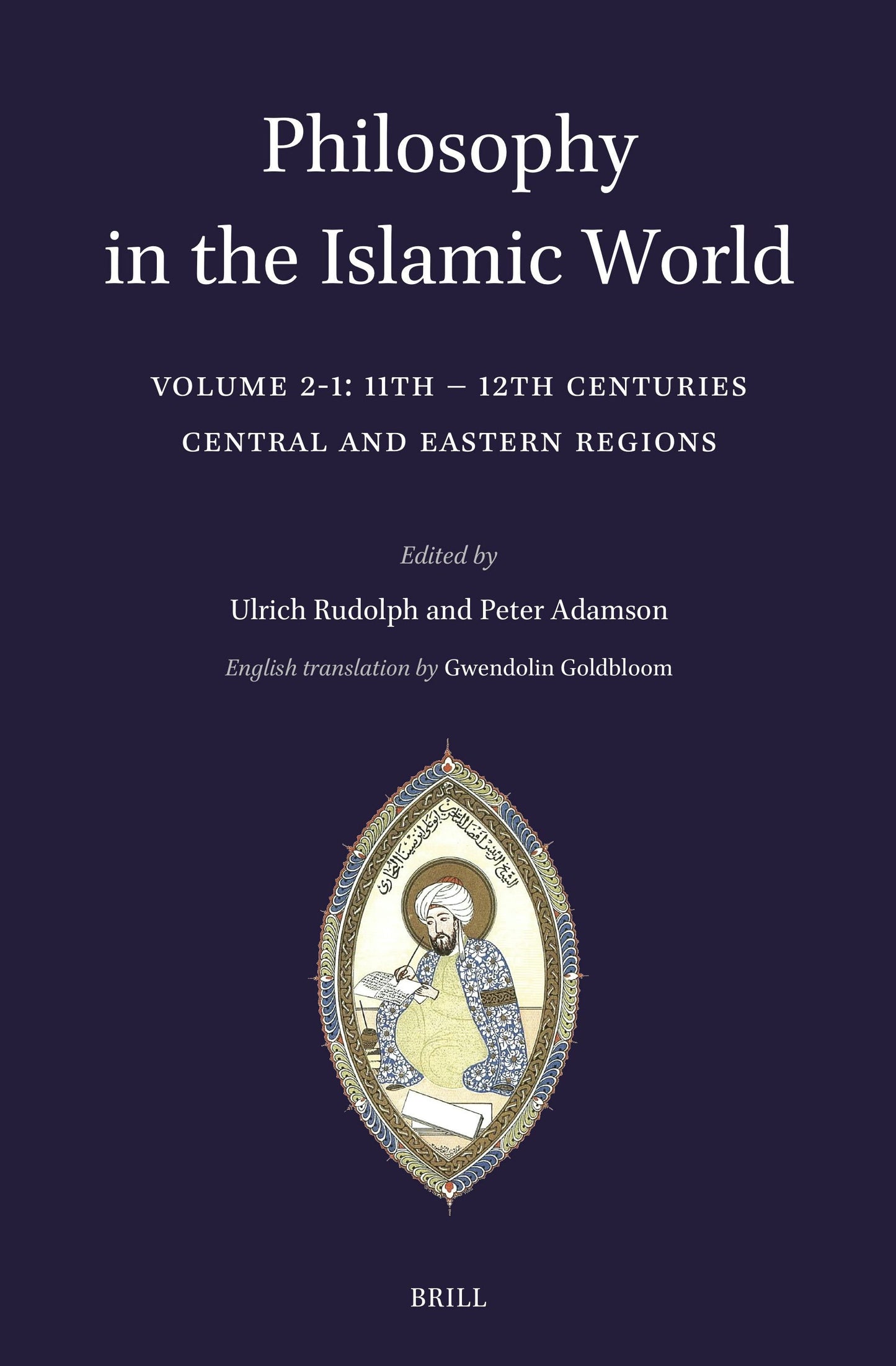 Book cover image for Philosophy in the Islamic World ISBN: 9789004471498
