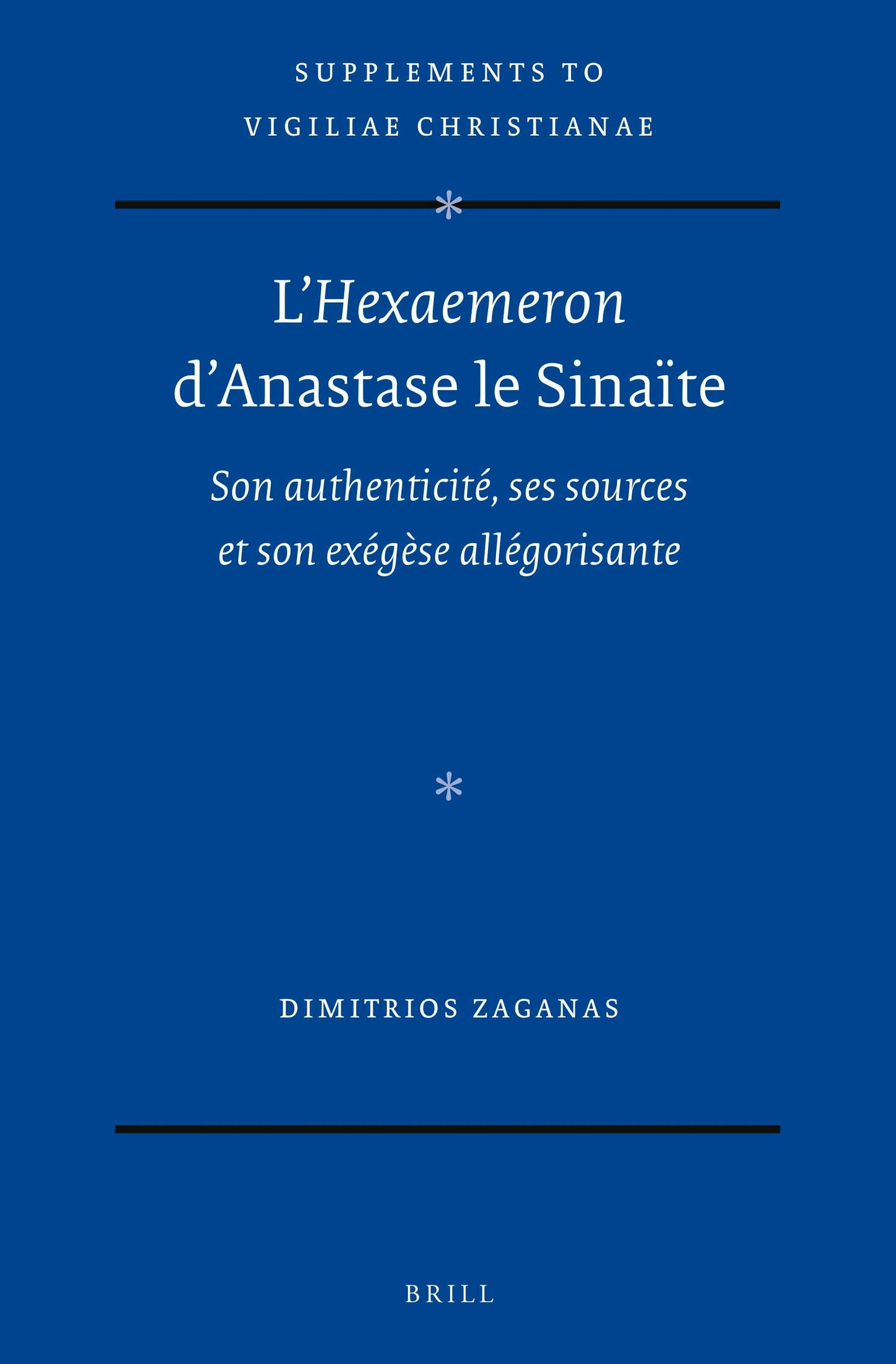 Book cover image for L’Hexaemeron d’Anastase le Sinaïte ISBN: 9789004472464