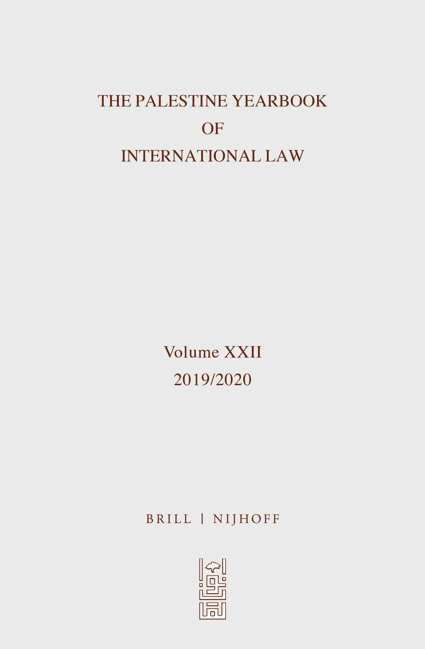 Book cover image for The Palestine Yearbook of International Law (2019-2020) ISBN: 9789004499126