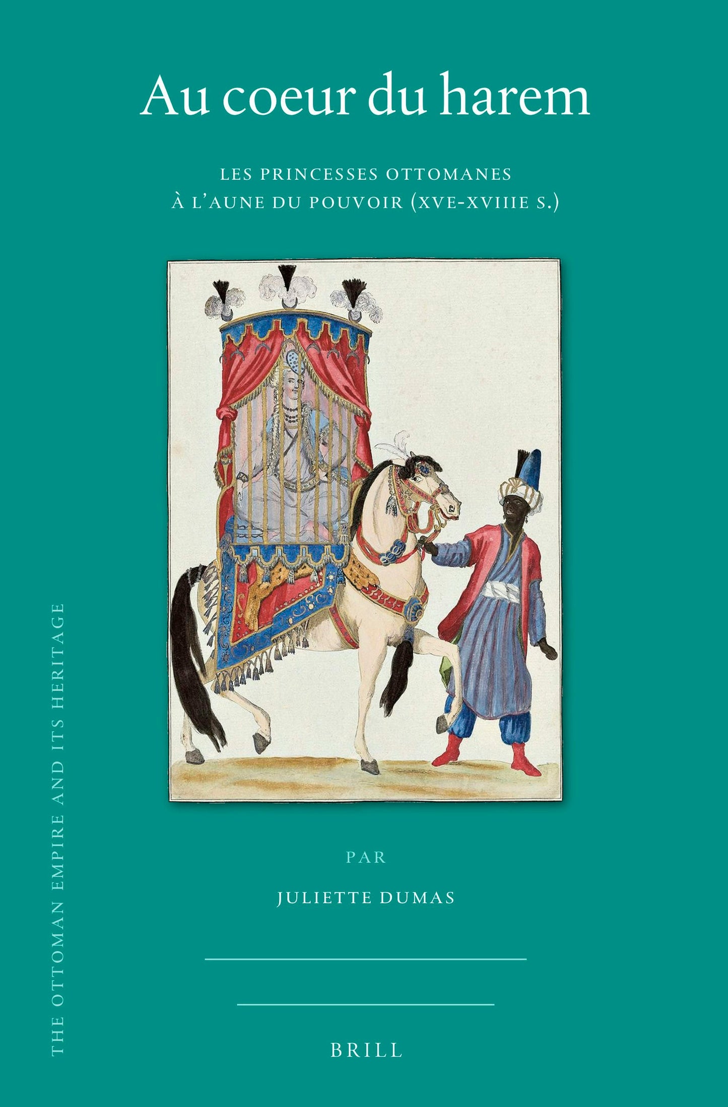 Book cover image for Au coeur du harem ISBN: 9789004500396