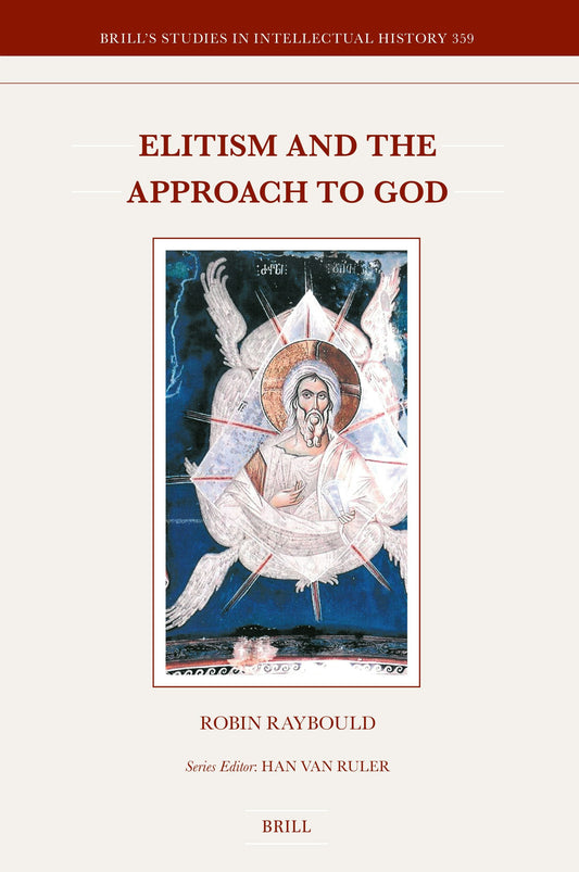 Elitism and the Approach to God