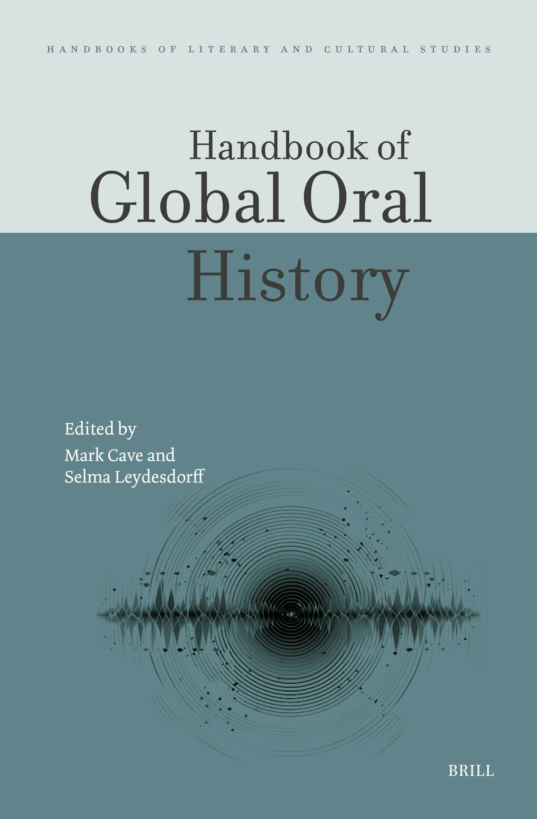 Book cover image for Handbook of Global Oral History ISBN: 9789004517288