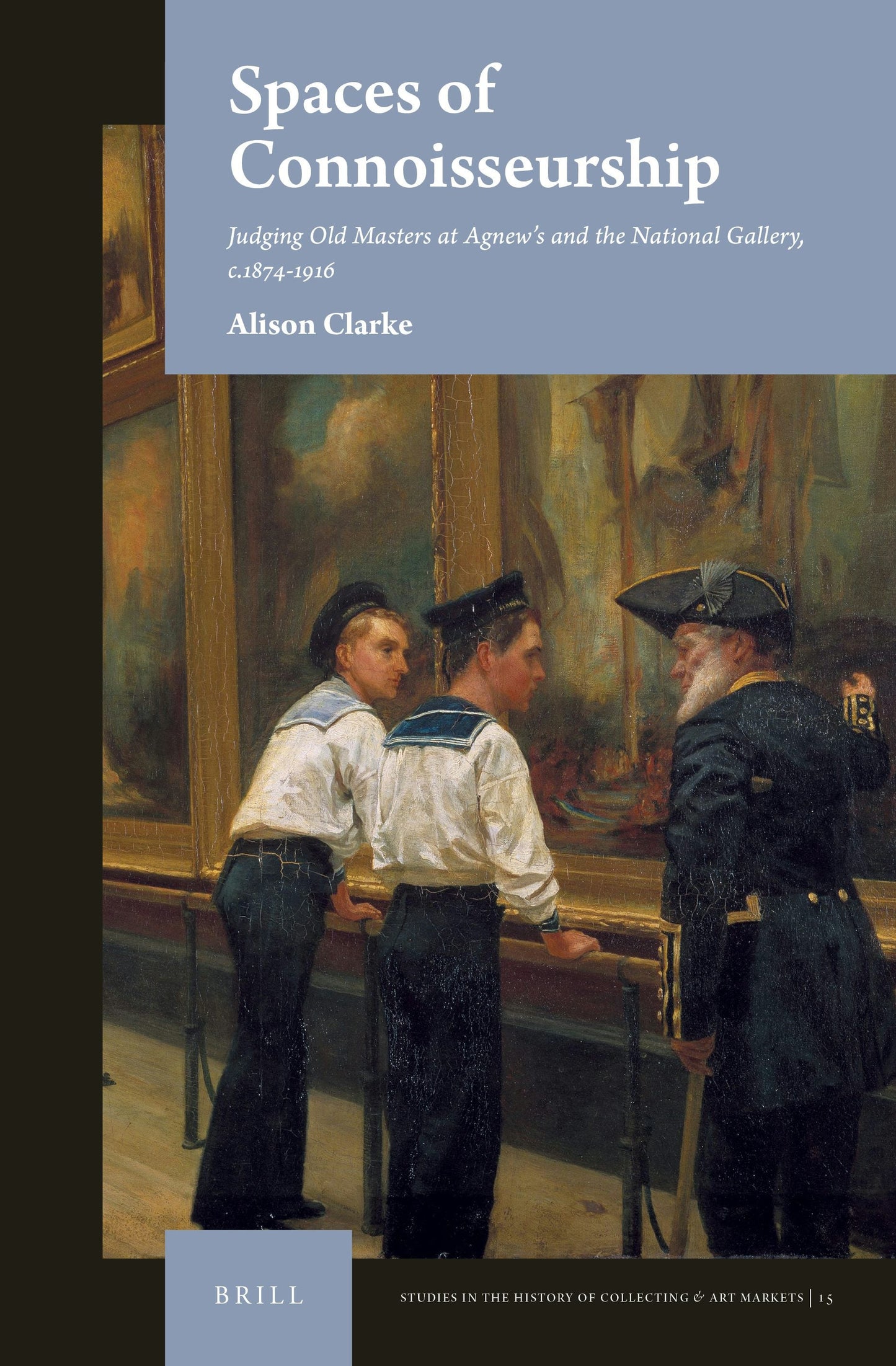 Book cover image for Spaces of Connoisseurship ISBN: 9789004518896