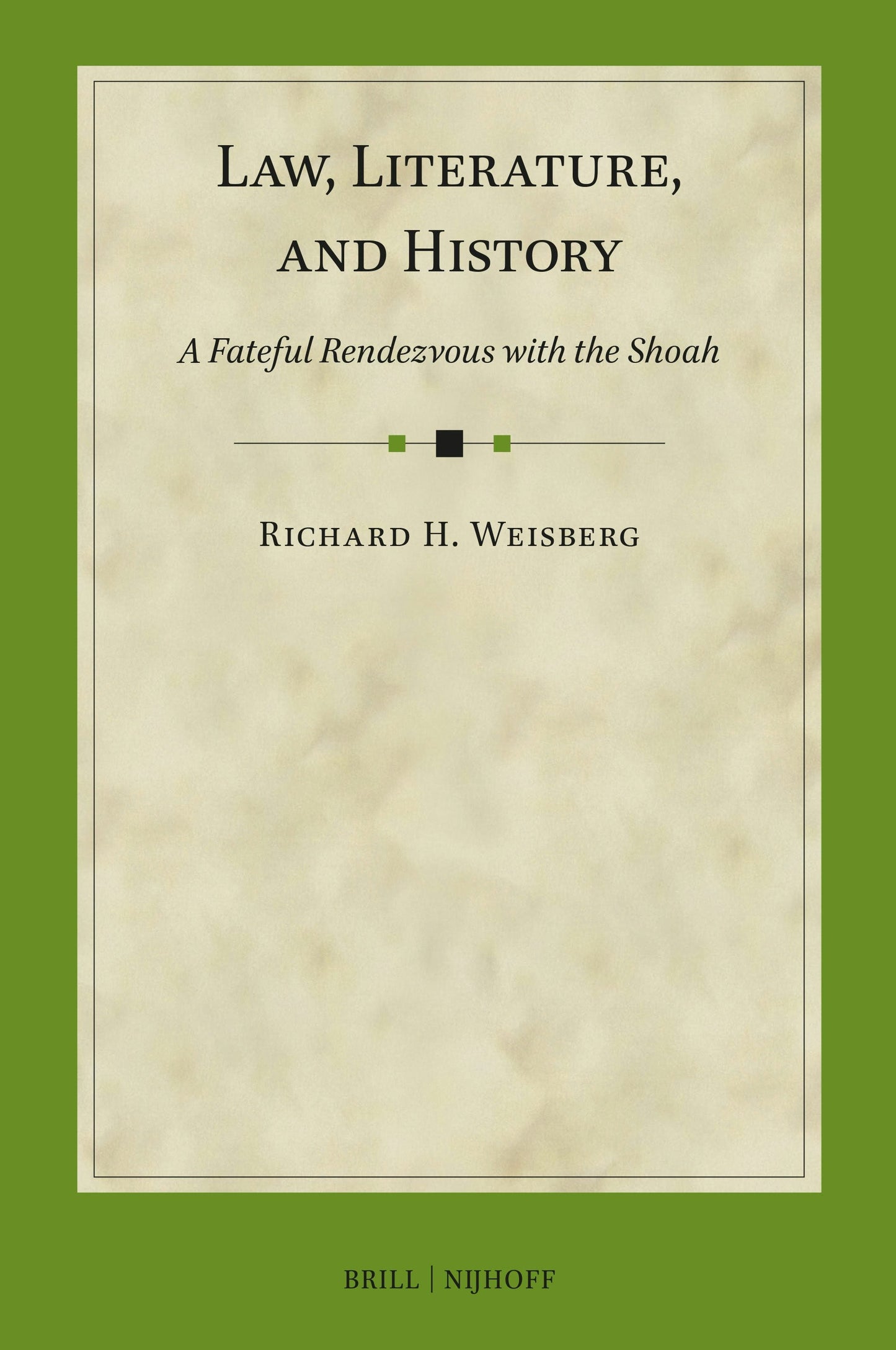 Book cover image for Law, Literature, and History ISBN: 9789004525160