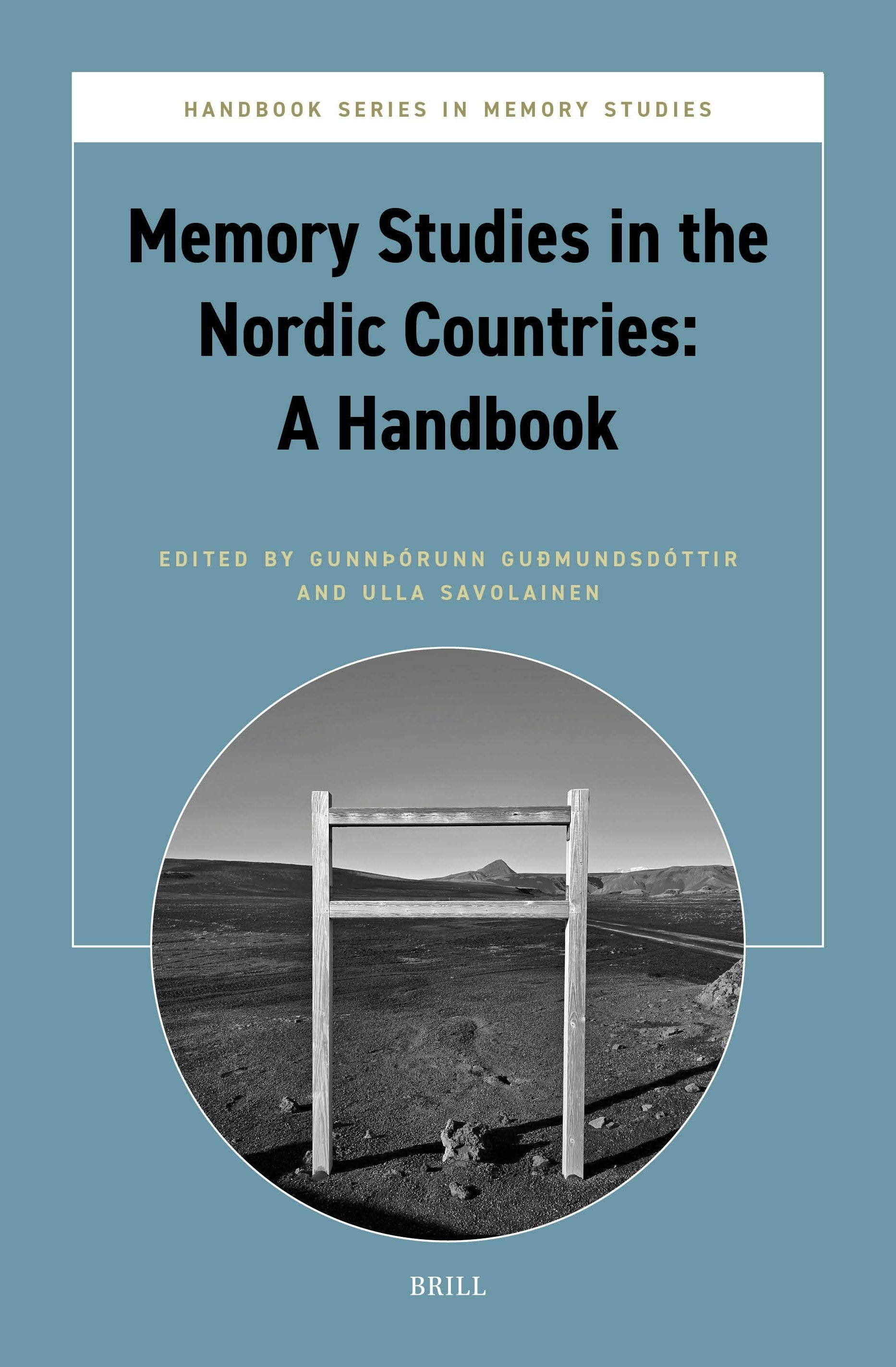 Book cover image for Memory Studies in the Nordic Countries: A Handbook ISBN: 9789004532755