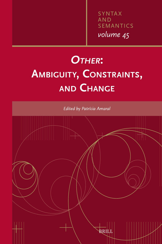 Other: Ambiguity, Constraints, and Change