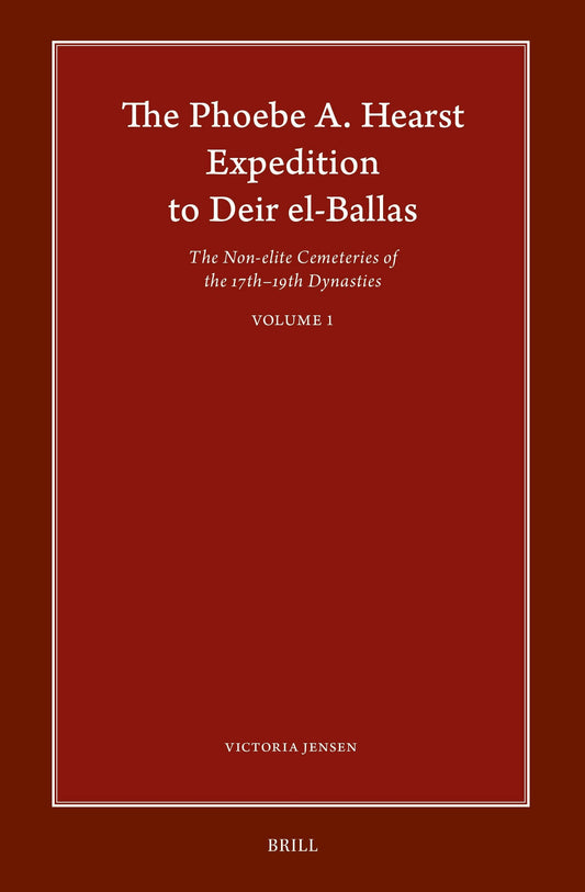 The Phoebe A. Hearst Expedition to Deir el-Ballas