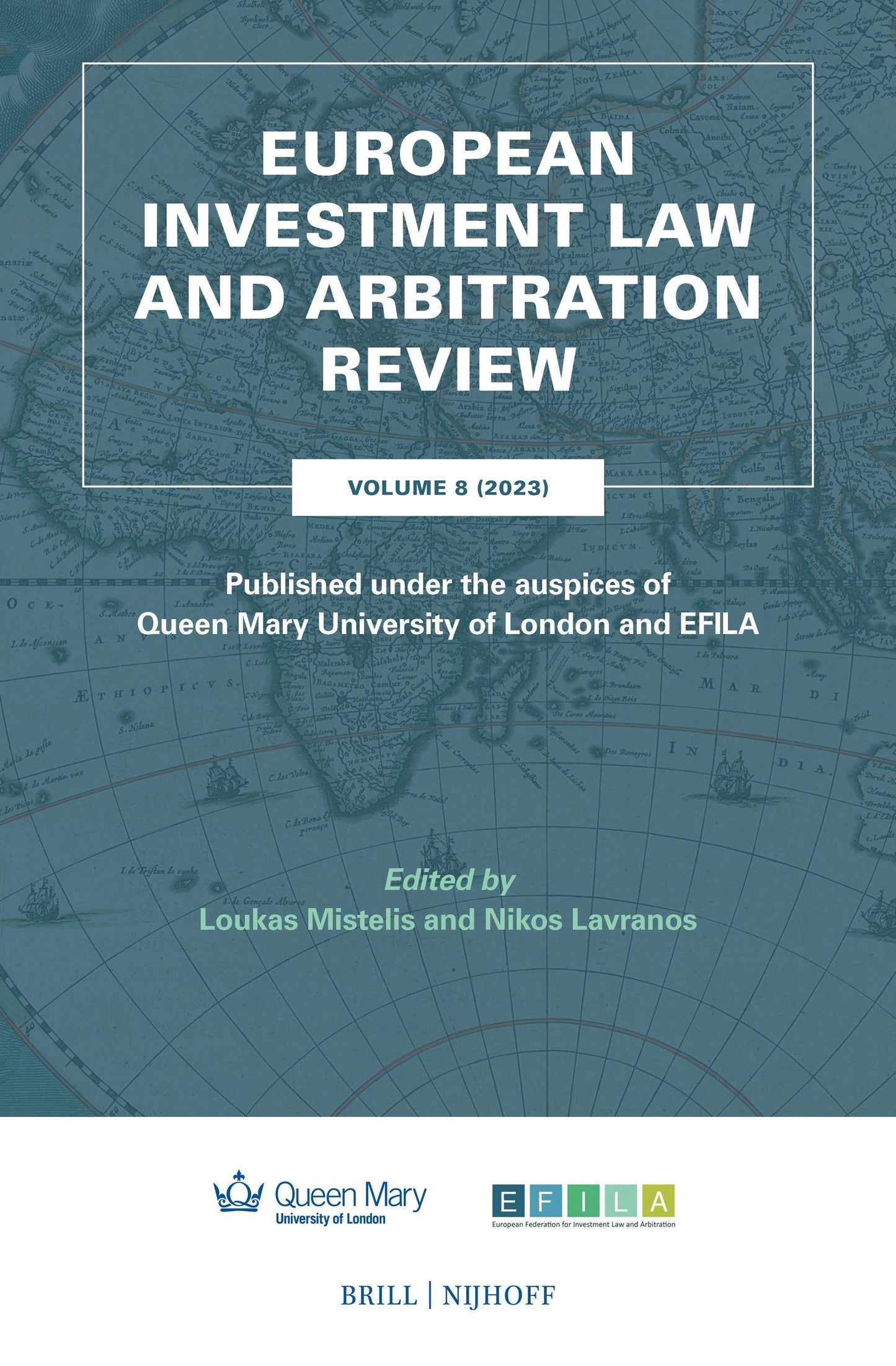 Book cover image for European Investment Law and Arbitration Review ISBN: 9789004544819