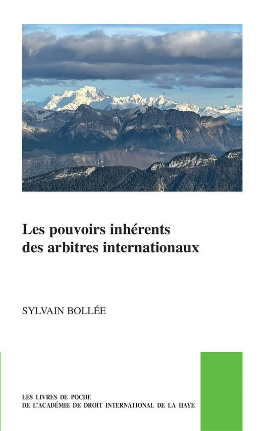 Les pouvoirs inhérents des arbitres internationaux