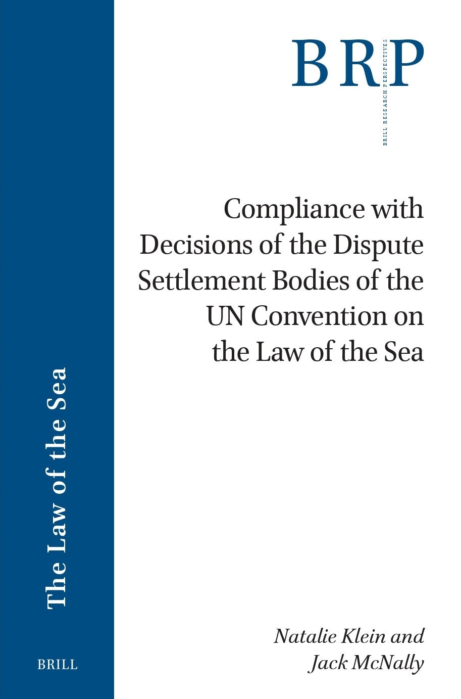 Book cover image for Compliance with Decisions of the Dispute Settlement Bodies of the UN Convention on the Law of the Sea ISBN: 9789004689893