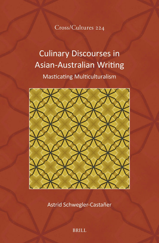Culinary Discourses in Asian-Australian Writing