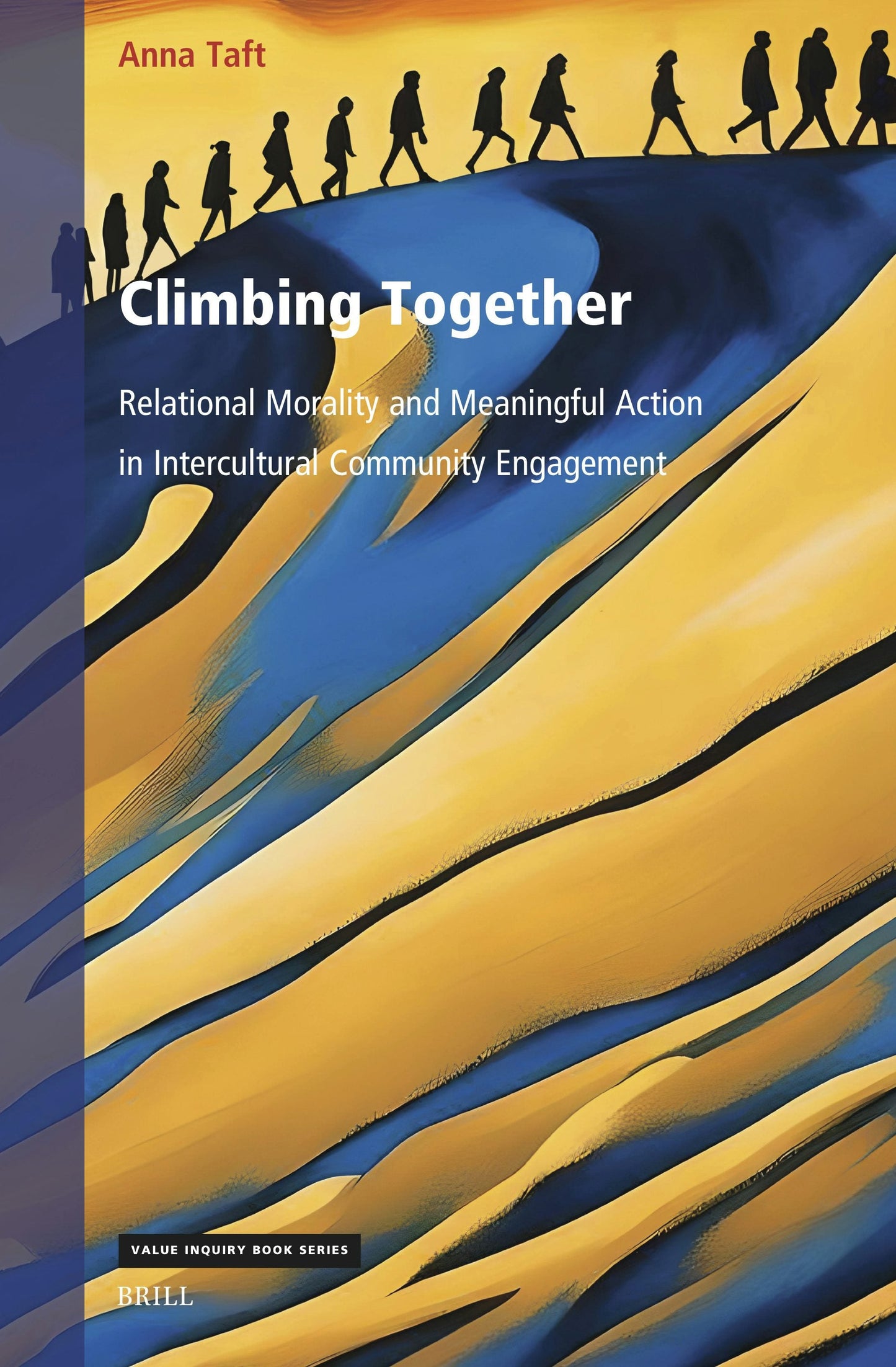 Book cover image for Climbing Together: Relational Morality and Meaningful Action in Intercultural Community Engagement ISBN: 9789004707320