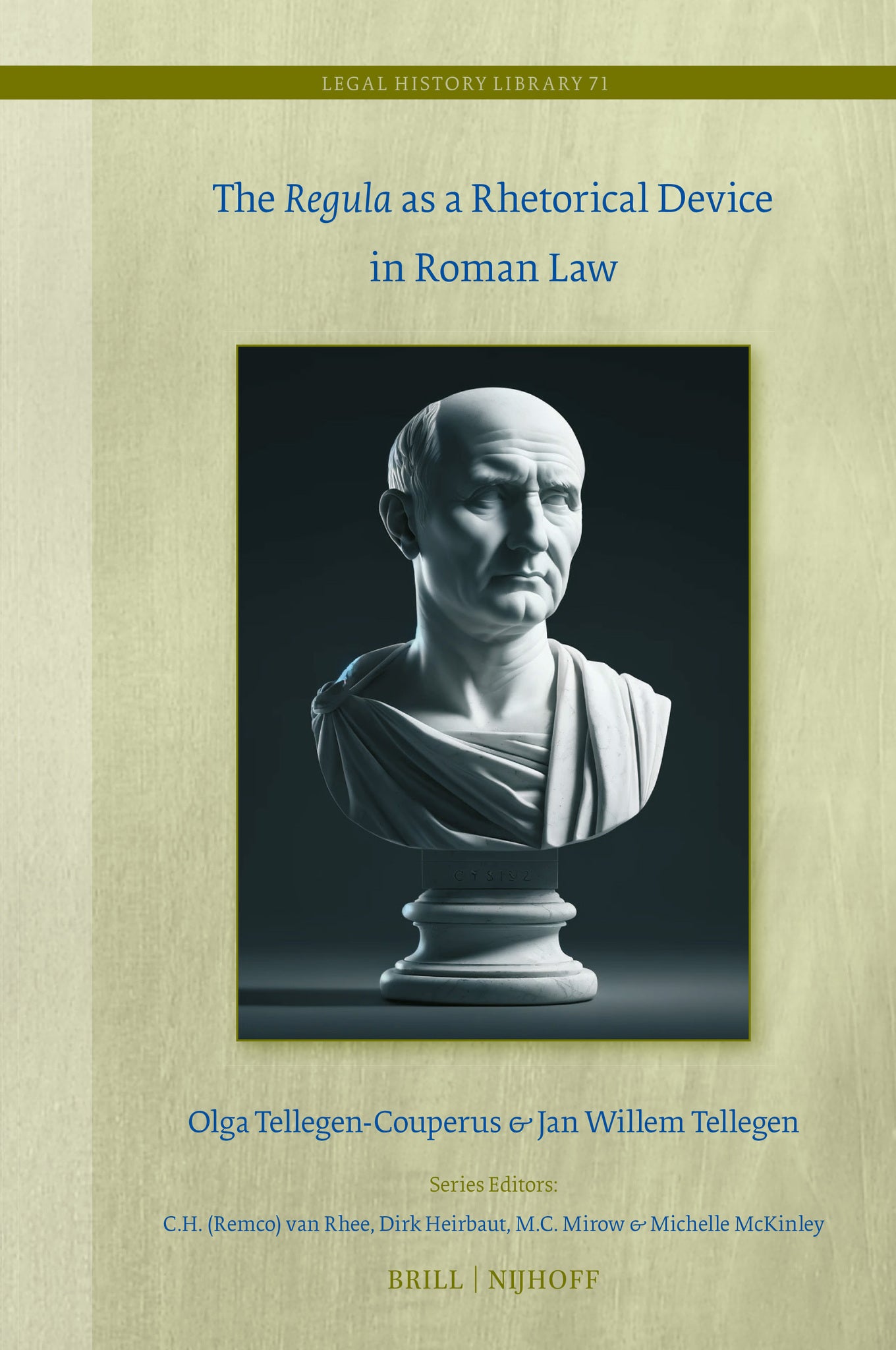 Cover image for The Regula as a Rhetorical Device in Roman Law ISBN 9789004711013