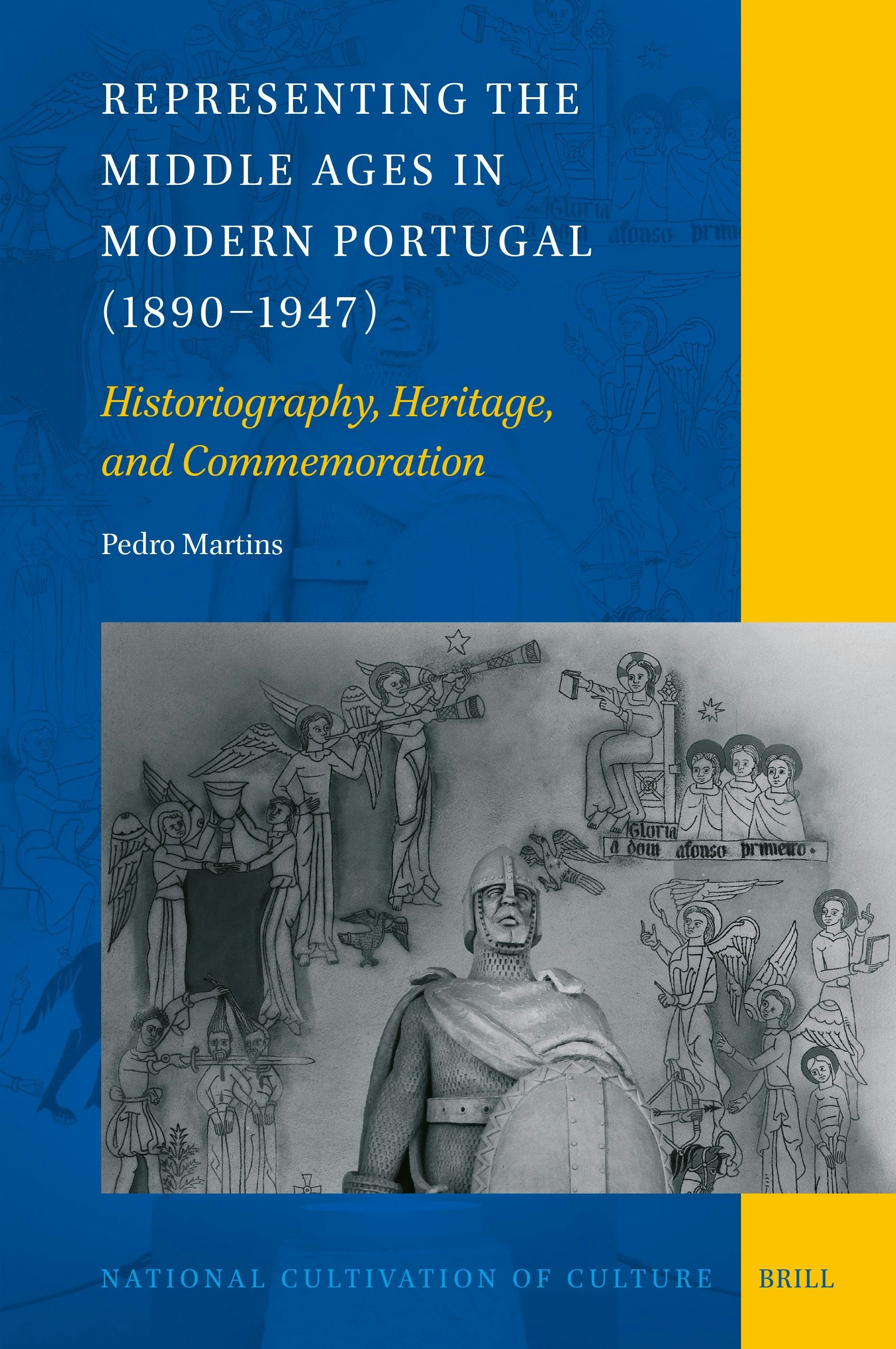 Book cover image for Representing the Middle Ages in Modern Portugal (1890–1947) ISBN: 9789004712041