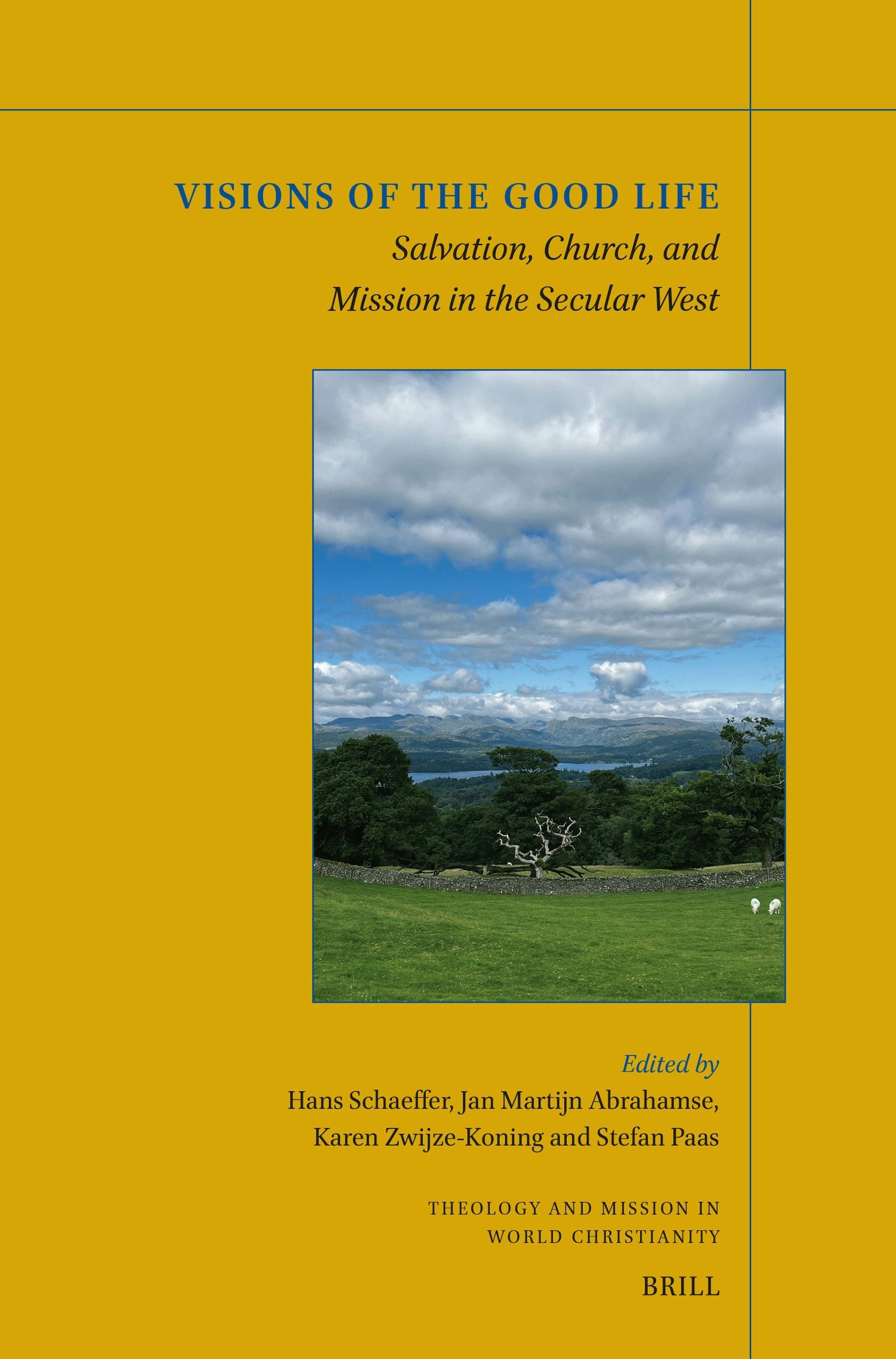 Book cover image for Visions of the Good Life ISBN: 9789004724952