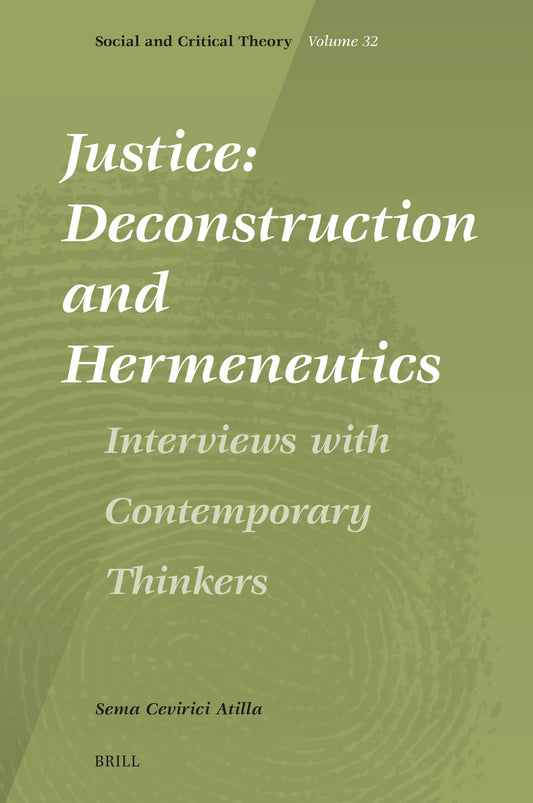Justice: Deconstruction and Hermeneutics