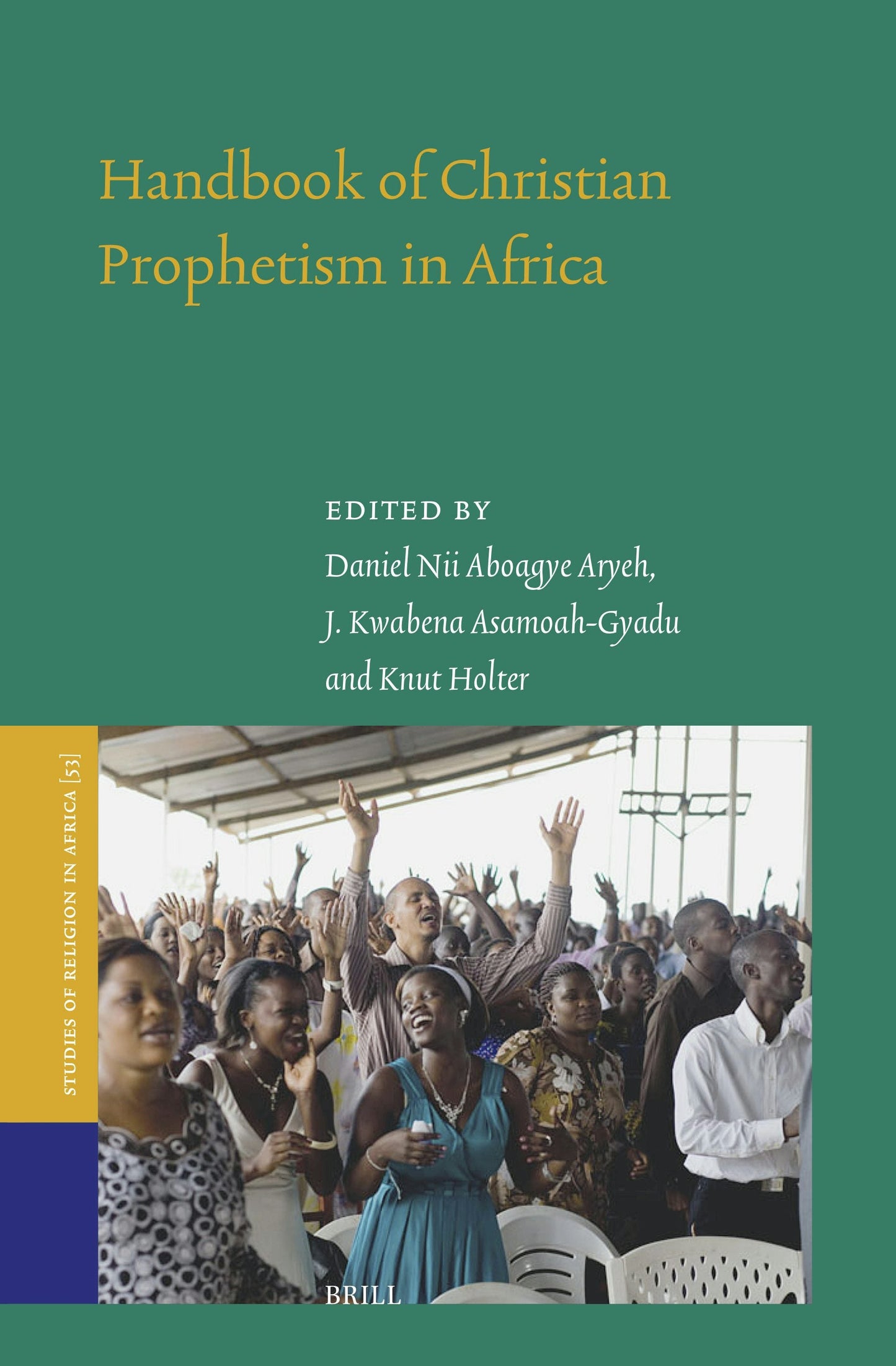 Book cover image for Handbook of Christian Prophetism in Africa ISBN: 9789004734005