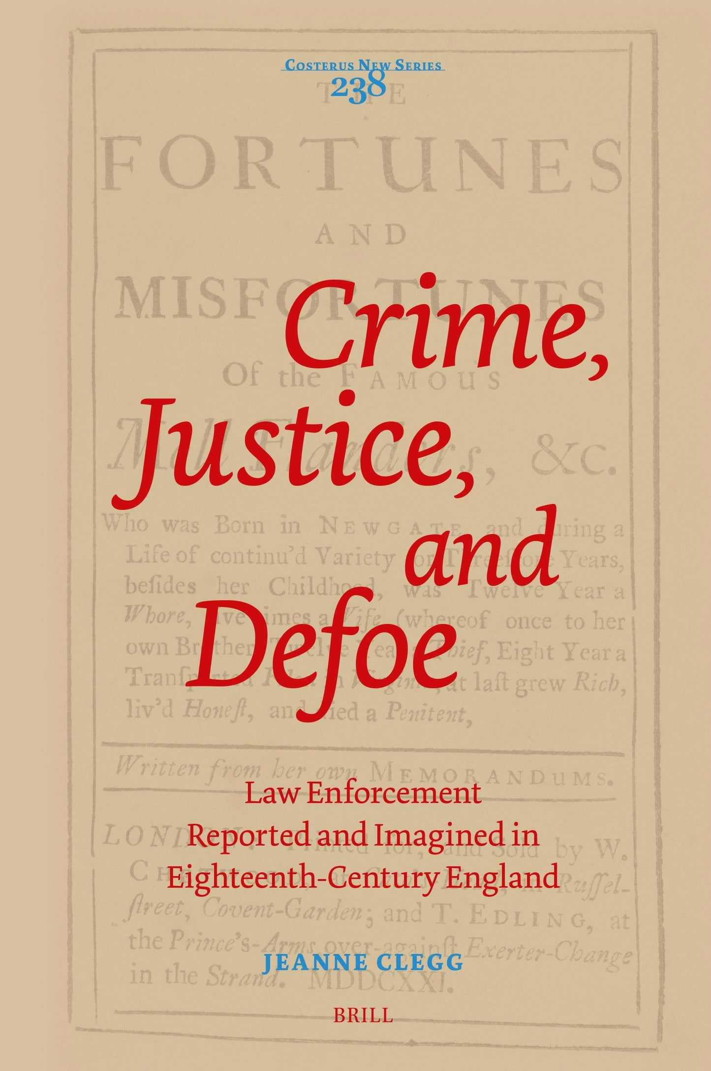 Book cover image for Crime, Justice, and Defoe ISBN: 9789004734494