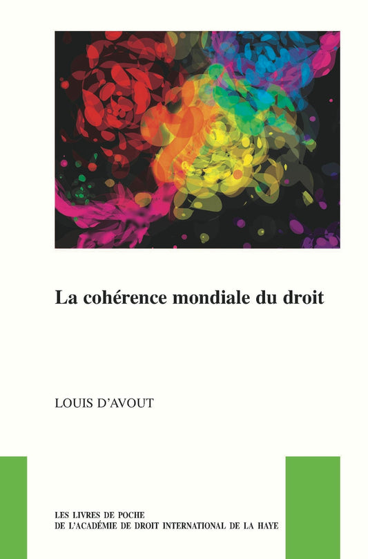 La cohérence mondiale du droit