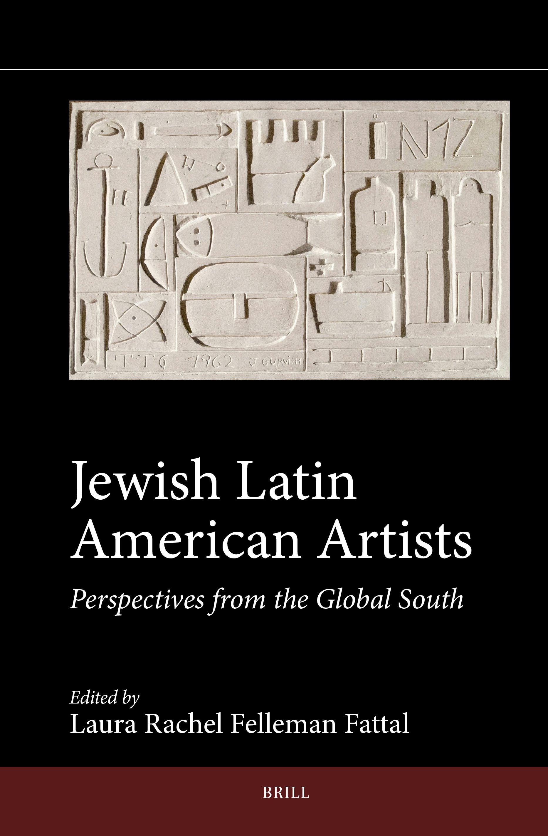 Book cover image for Jewish Latin American Artists ISBN: 9789004736085