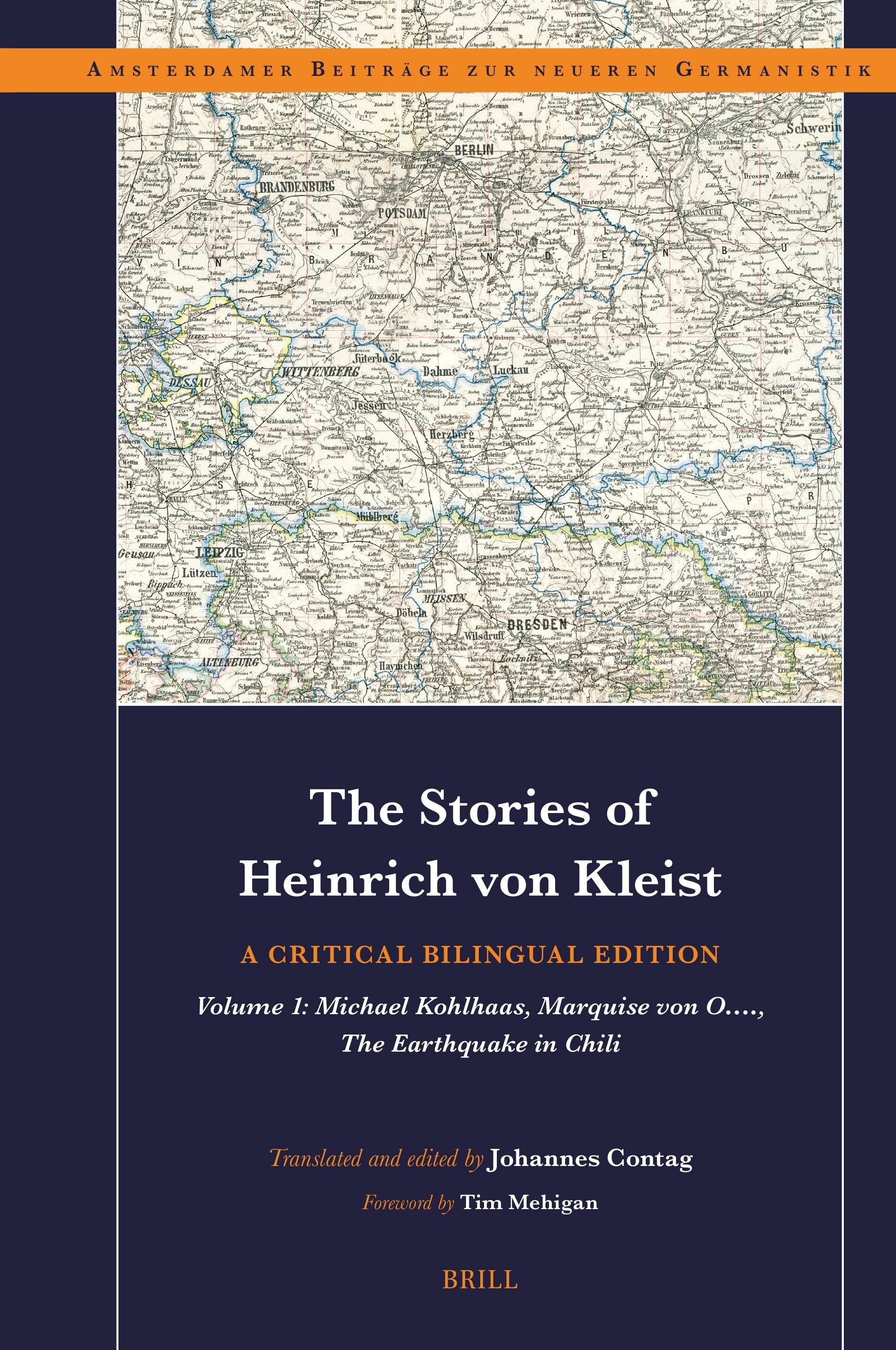 Book cover image for The Stories of Heinrich von Kleist: A Critical Bilingual Edition ISBN: 9789004742345